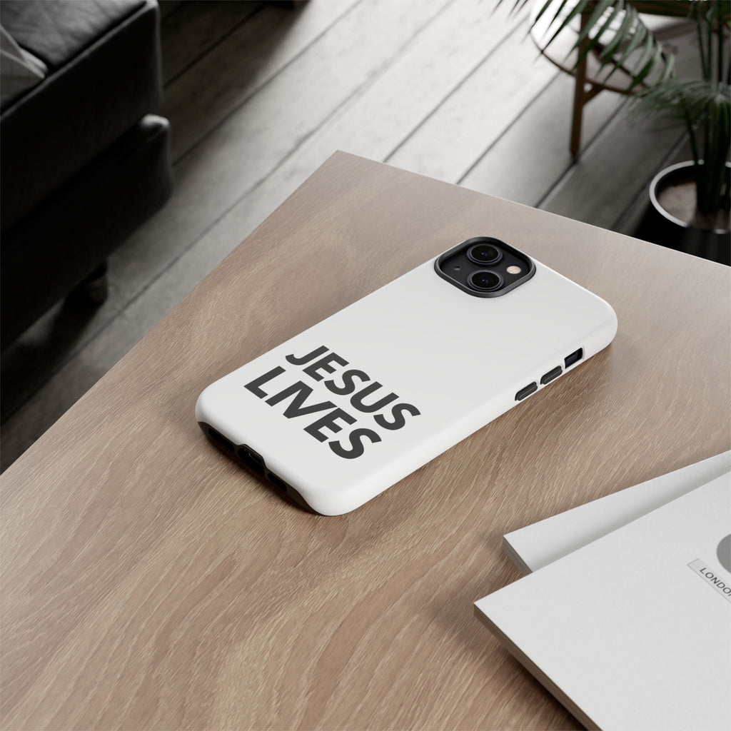 Jesus Lives Phone Case — Christian Faith Protective Phone Cover