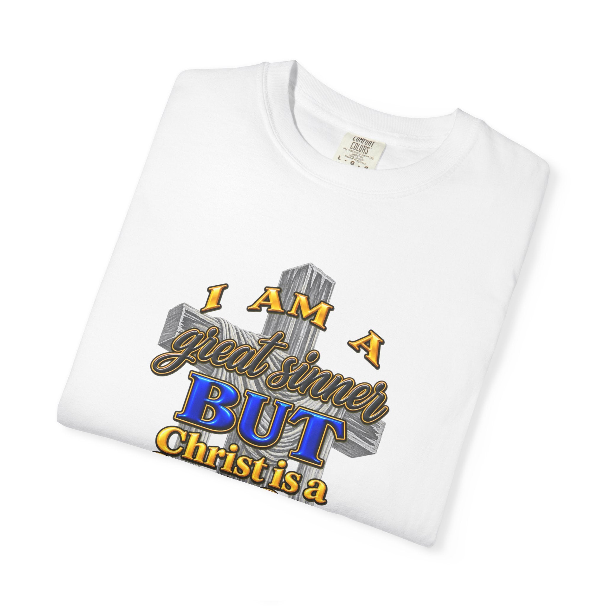 Christian Graphic T-Shirt — "I Am A Great Sinner But Christ Is A Great Savior" (Full Armor of God)