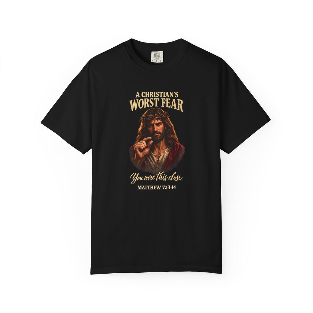 Christian T-Shirt "A Christian's Worst Fear" — Jesus Graphic Tee with "Full Armor of God" Back