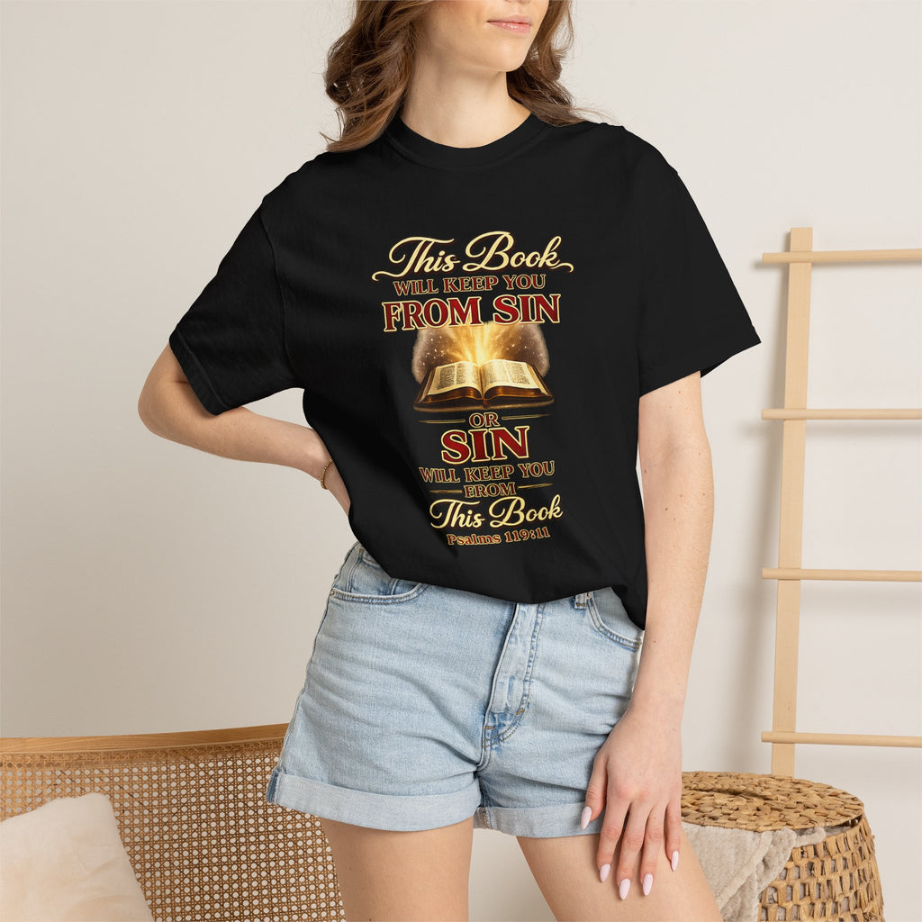 Bible Verse T-Shirt — "This Book Will Keep You From Sin" Psalm 119:11 Christian Tee