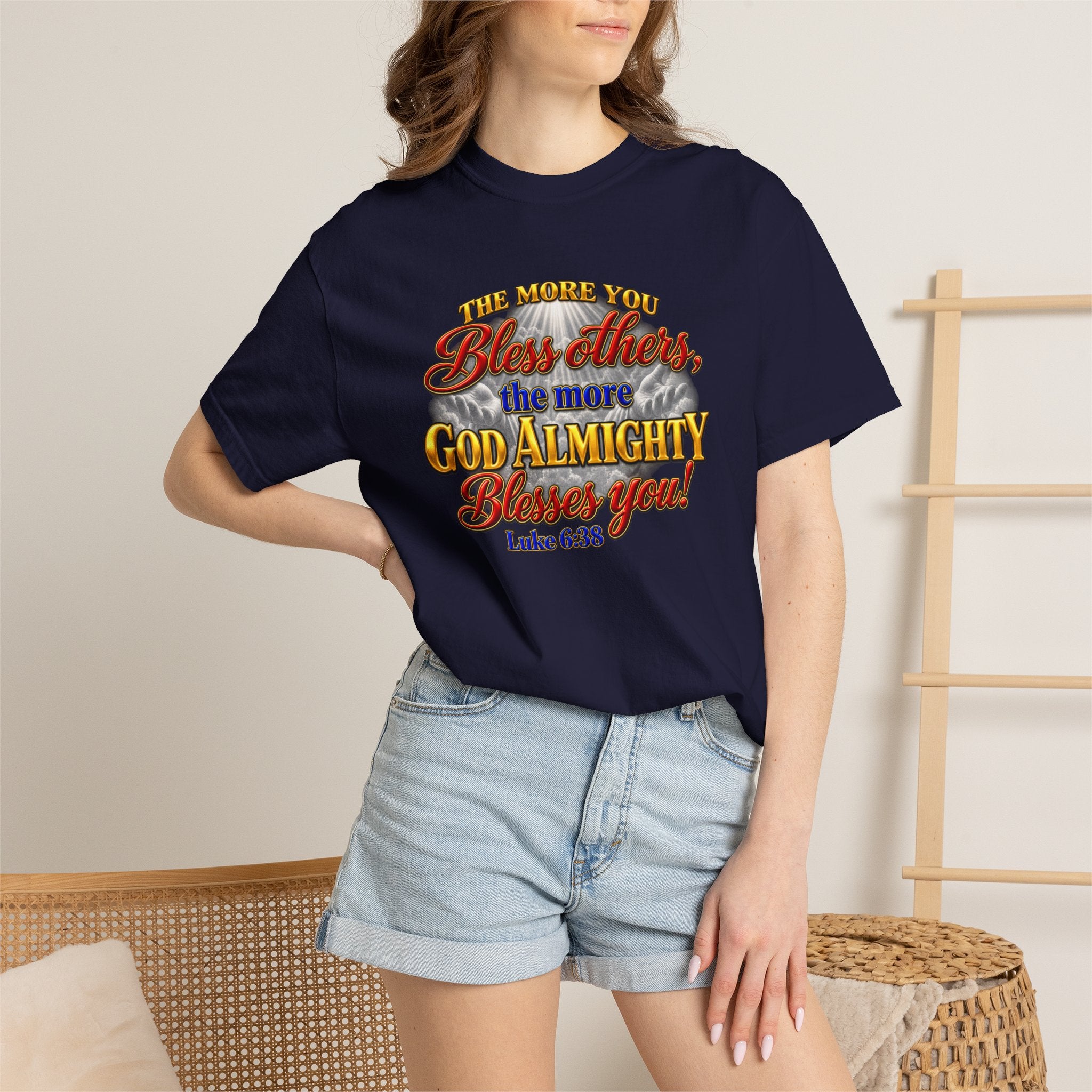 Bless Others Gospel T-Shirt — "The more you bless others, the more God Almighty blesses you" (Luke 6:38)