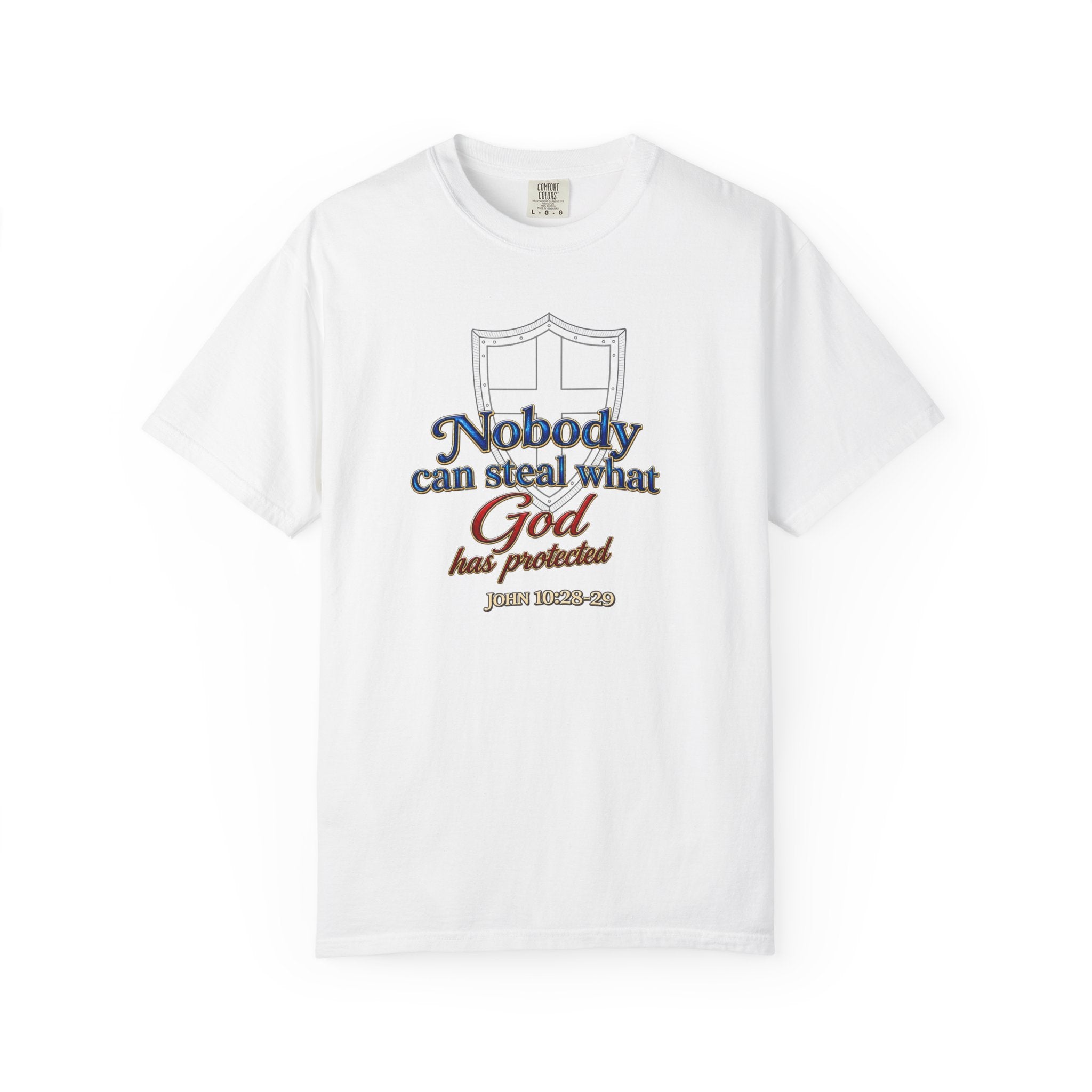 Faith Shield T‑Shirt — "Nobody Can Steal What God Has Protected" Christian Tee