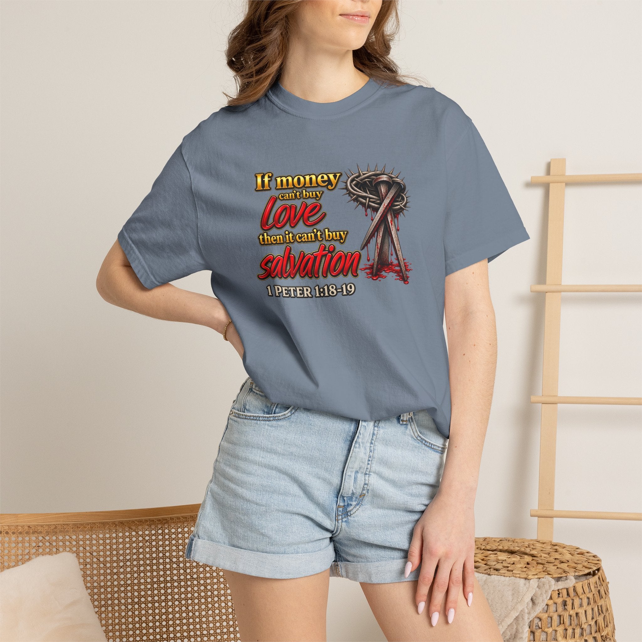 Christian Faith T-Shirt — "If Money Love Not Salvation" with Crown of Thorns & "Full Armor of God" Back