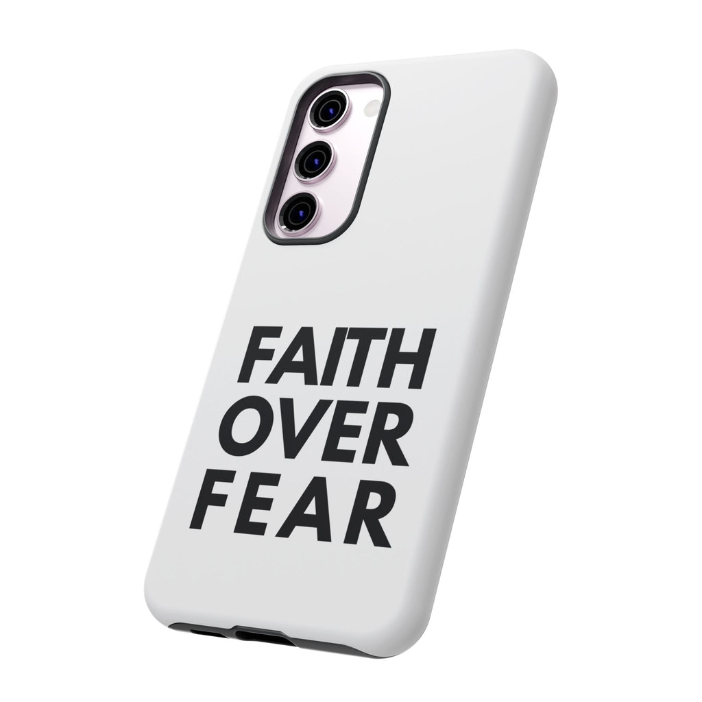 Faith Over Fear Phone Case — Inspirational Christian Protective Cover