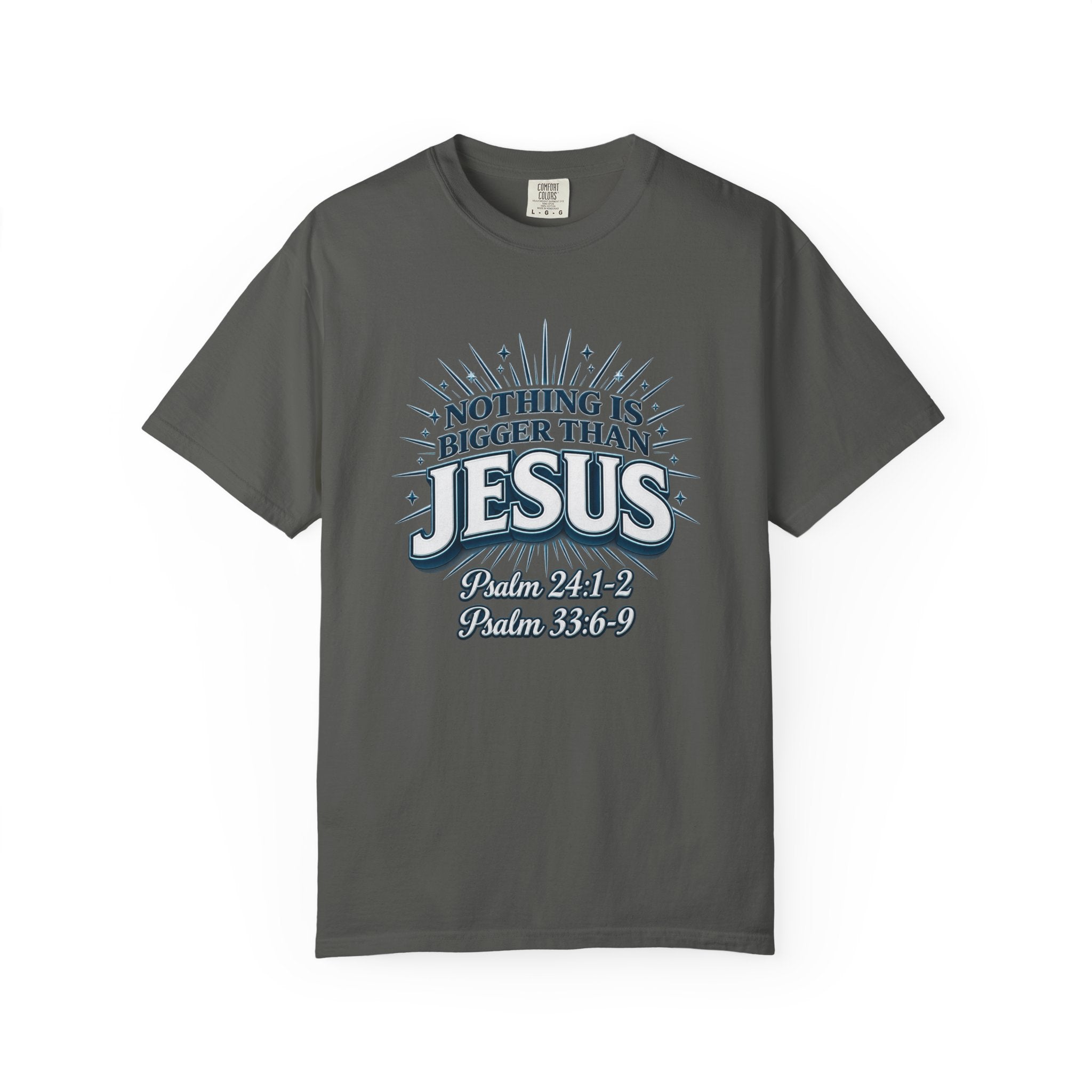 Nothing Is Bigger Than Jesus T-Shirt — "Full Armor of God" Christian Faith Tee