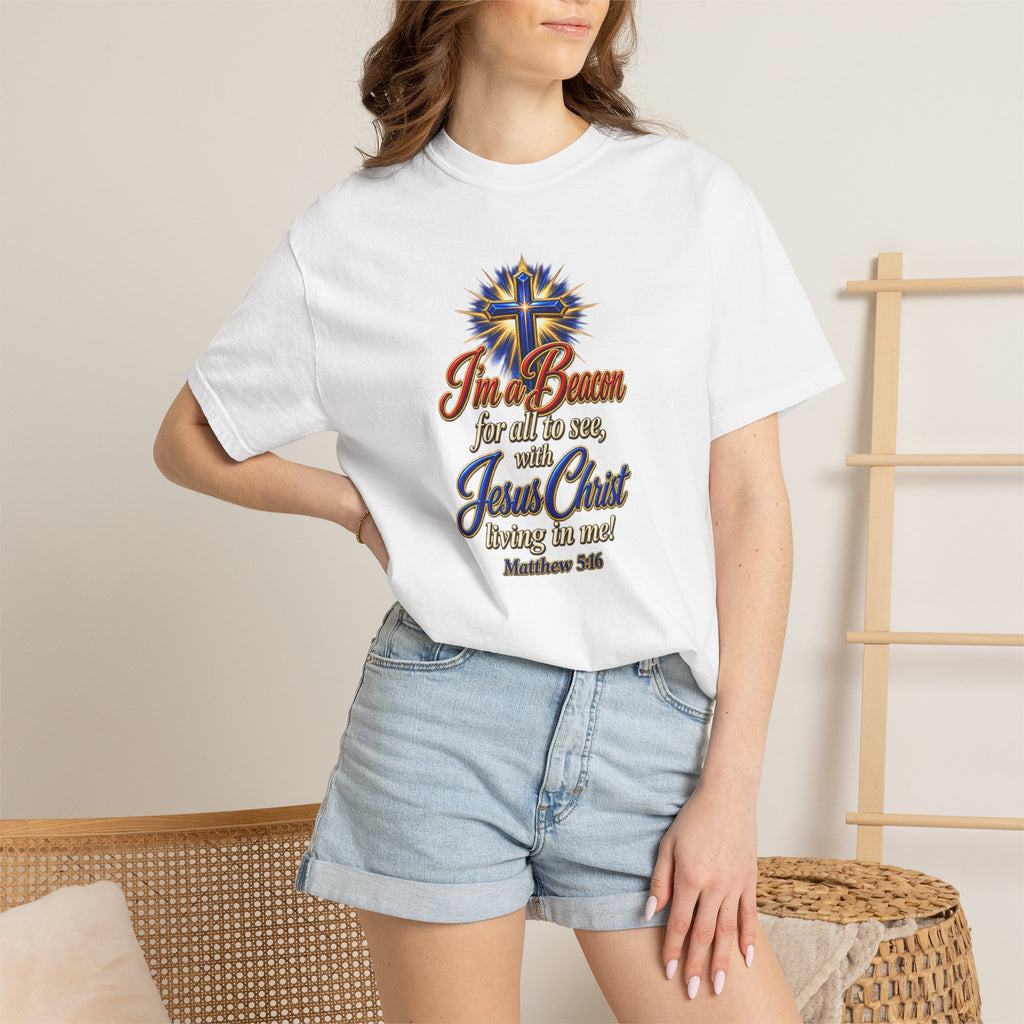 I’m a Beacon for All to See Jesus Christ T-Shirt — Christian Faith Cross Tee (Full Armor of God)