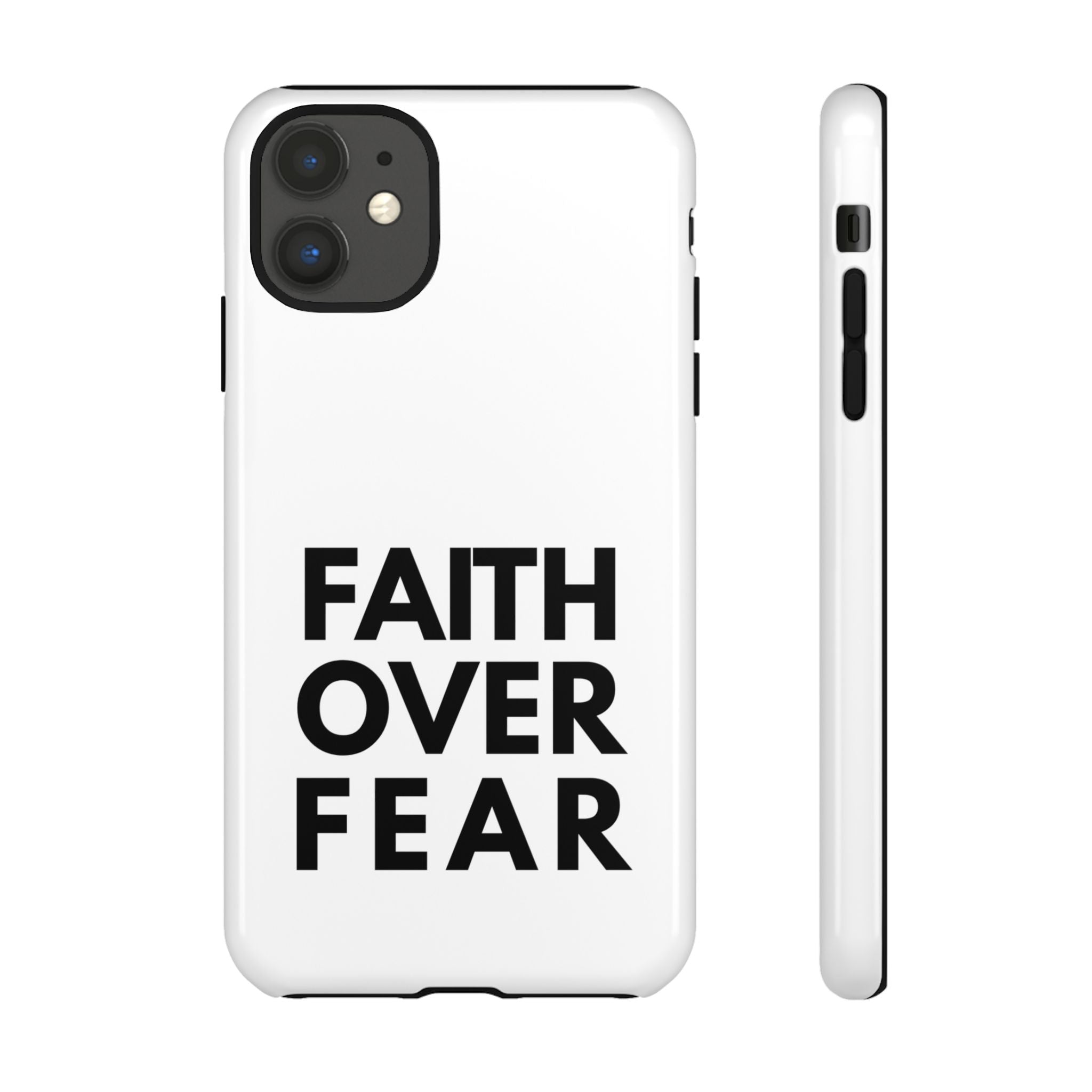 Faith Over Fear Phone Case — Inspirational Christian Protective Cover