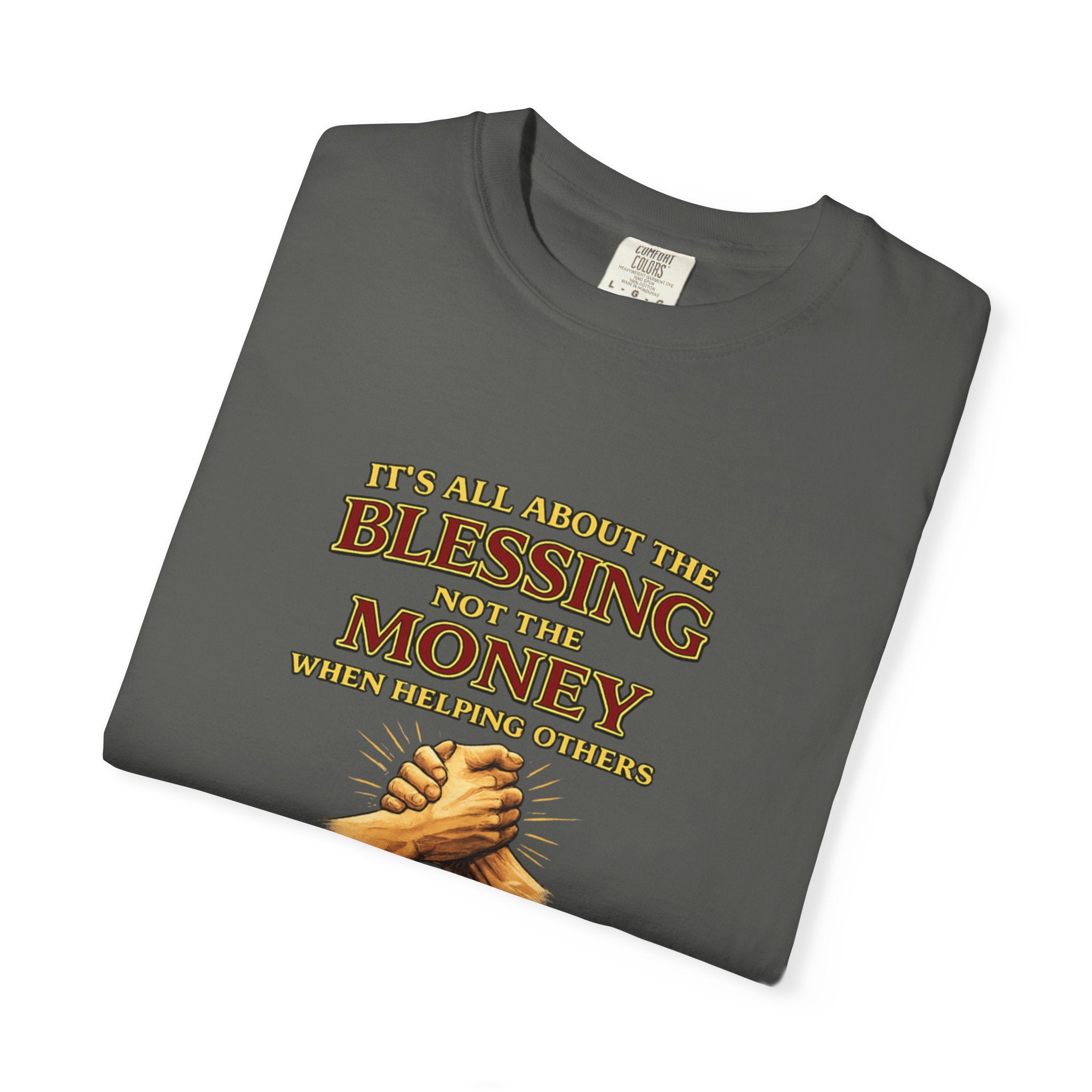 Blessing Not Money T-Shirt — Matthew 6:19 Christian Prayer Tee