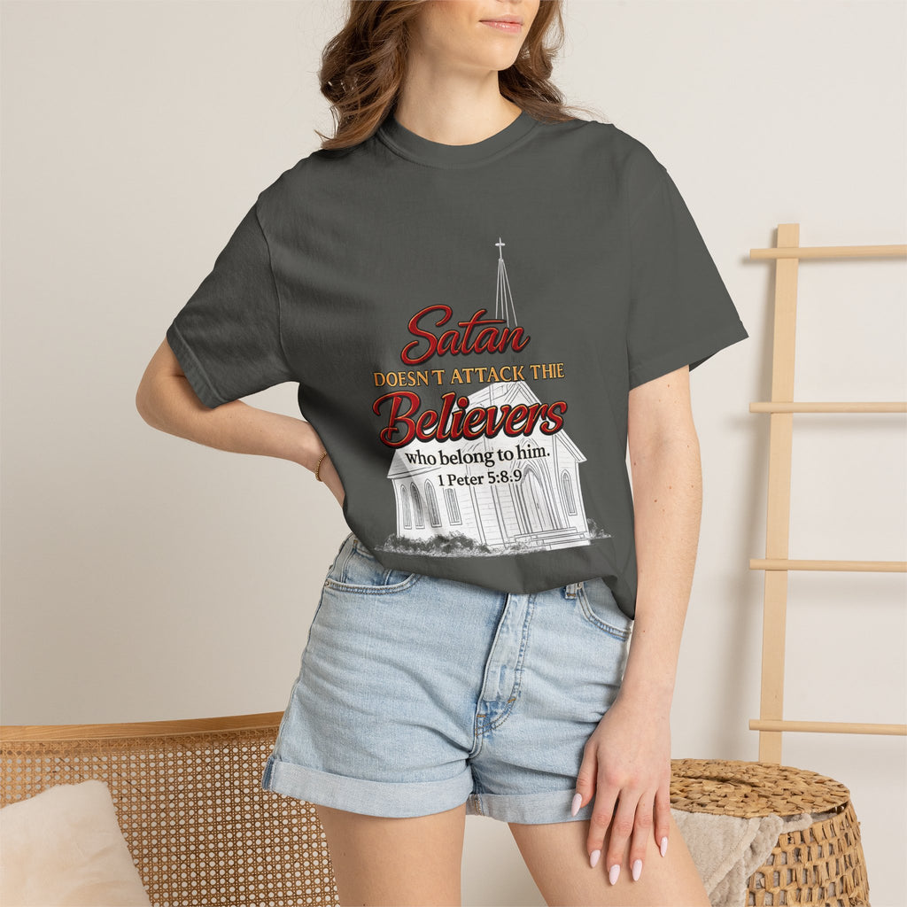Christian Statement T-Shirt — "Satan Doesn't Attack the Believers" Church Scripture Tee