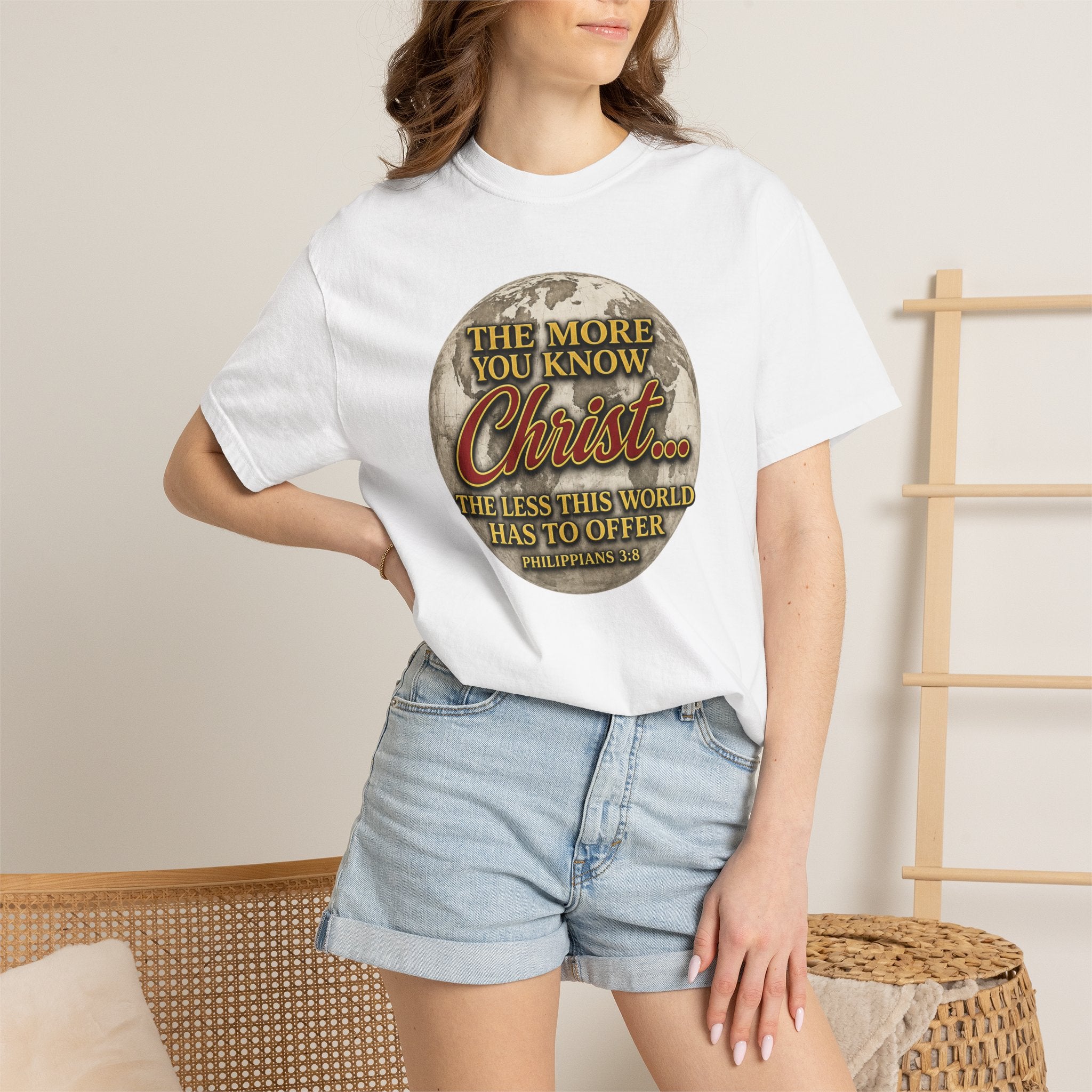 Christian T-Shirt — “The More You Know Christ” Inspirational Faith Tee
