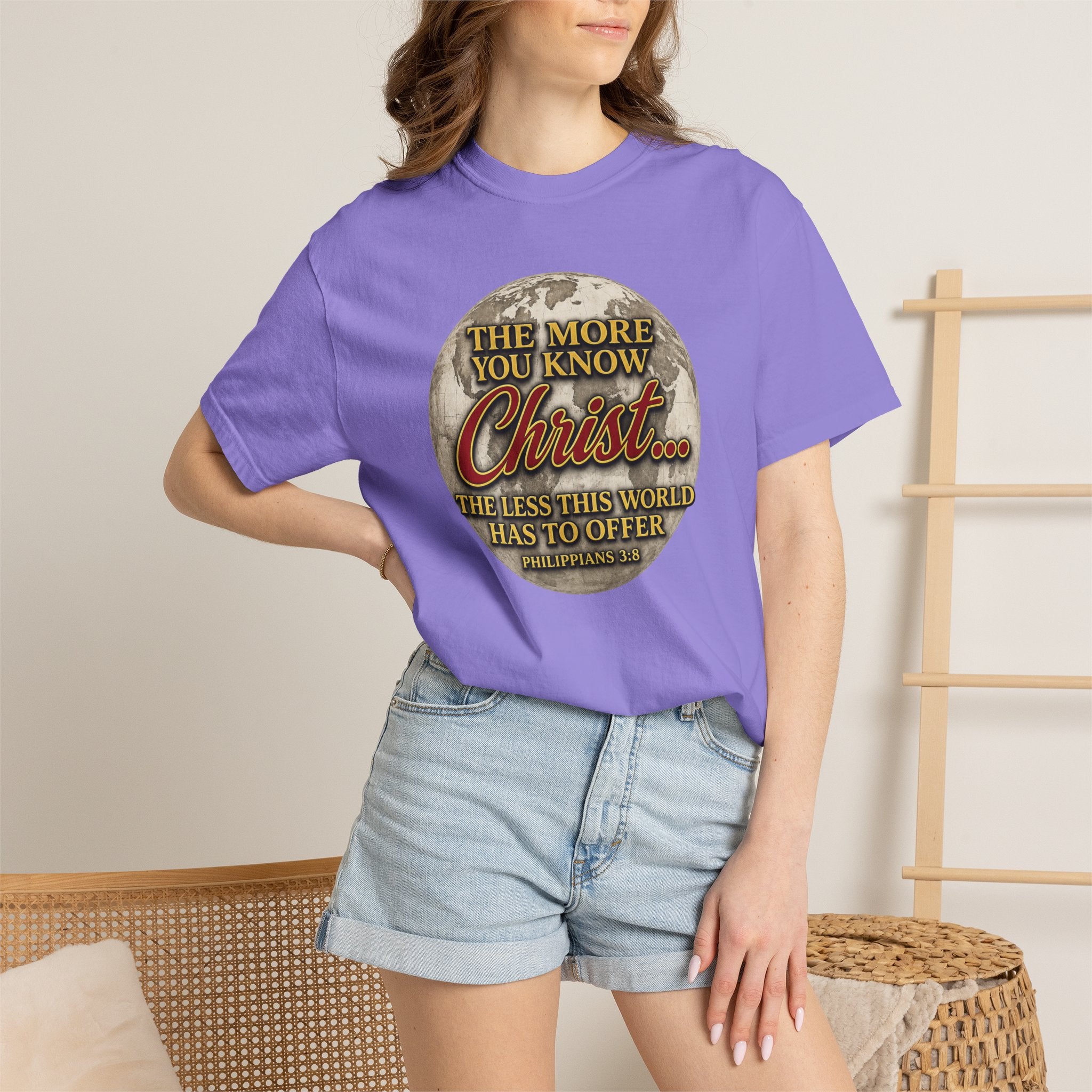 Christian T-Shirt — “The More You Know Christ” Inspirational Faith Tee
