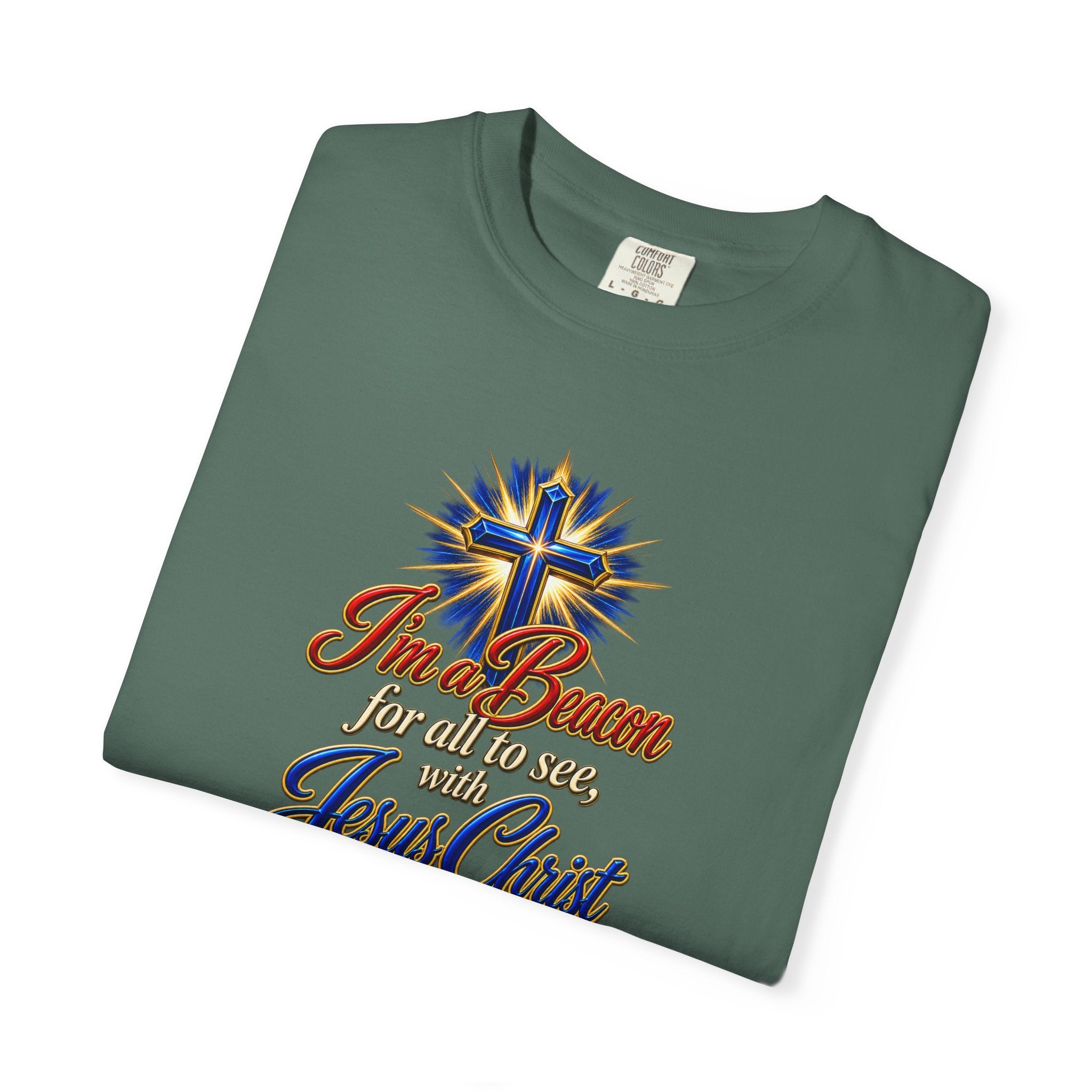 I’m a Beacon for All to See Jesus Christ T-Shirt — Christian Faith Cross Tee (Full Armor of God)