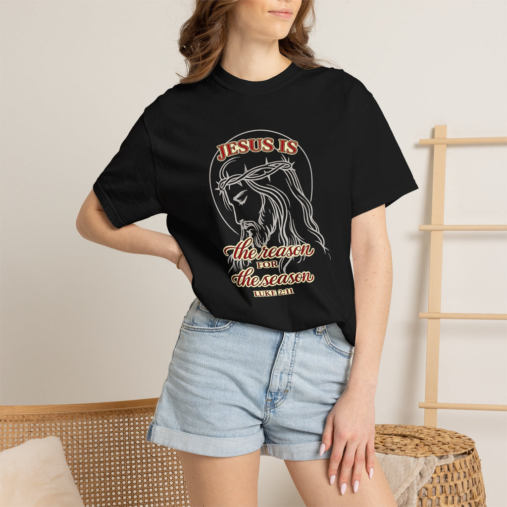 Jesus Is The Reason For The Season T-Shirt — Christmas Christian Faith Tee