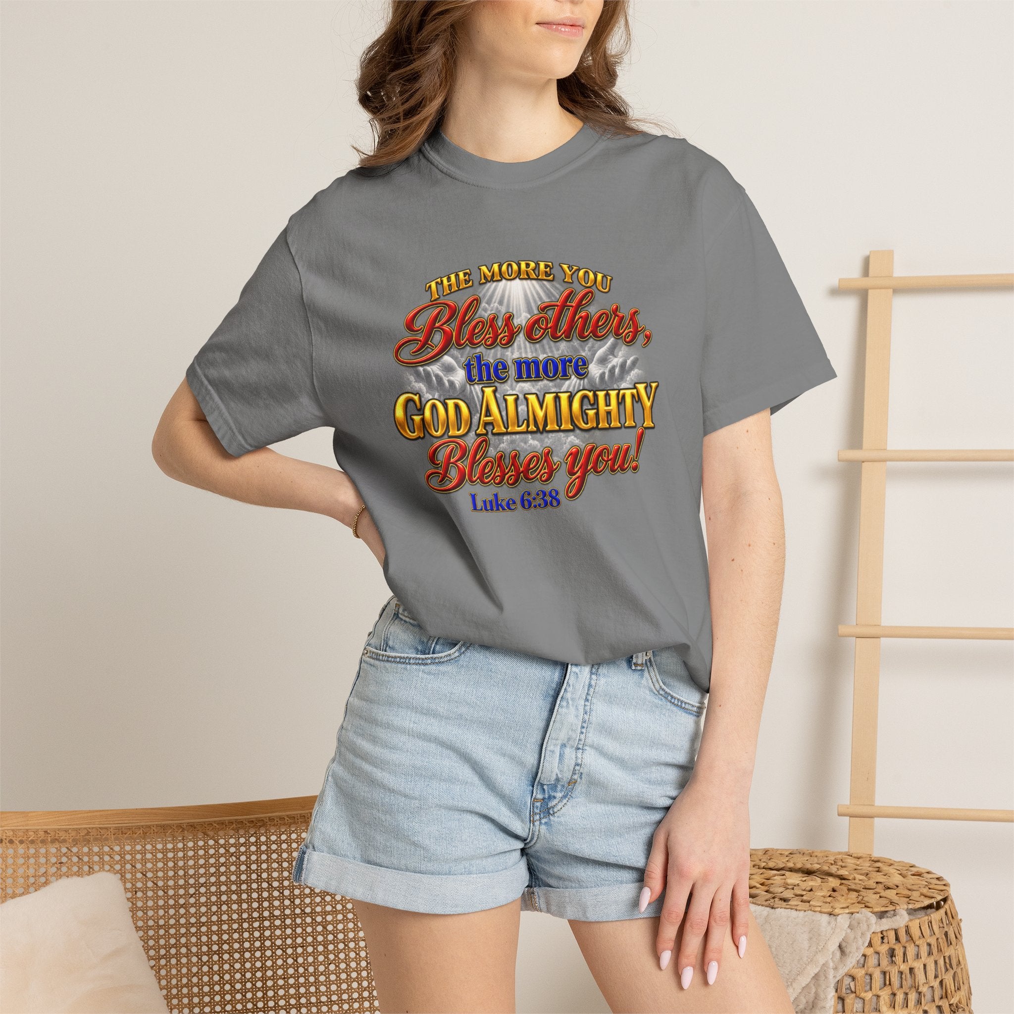 Bless Others Gospel T-Shirt — "The more you bless others, the more God Almighty blesses you" (Luke 6:38)