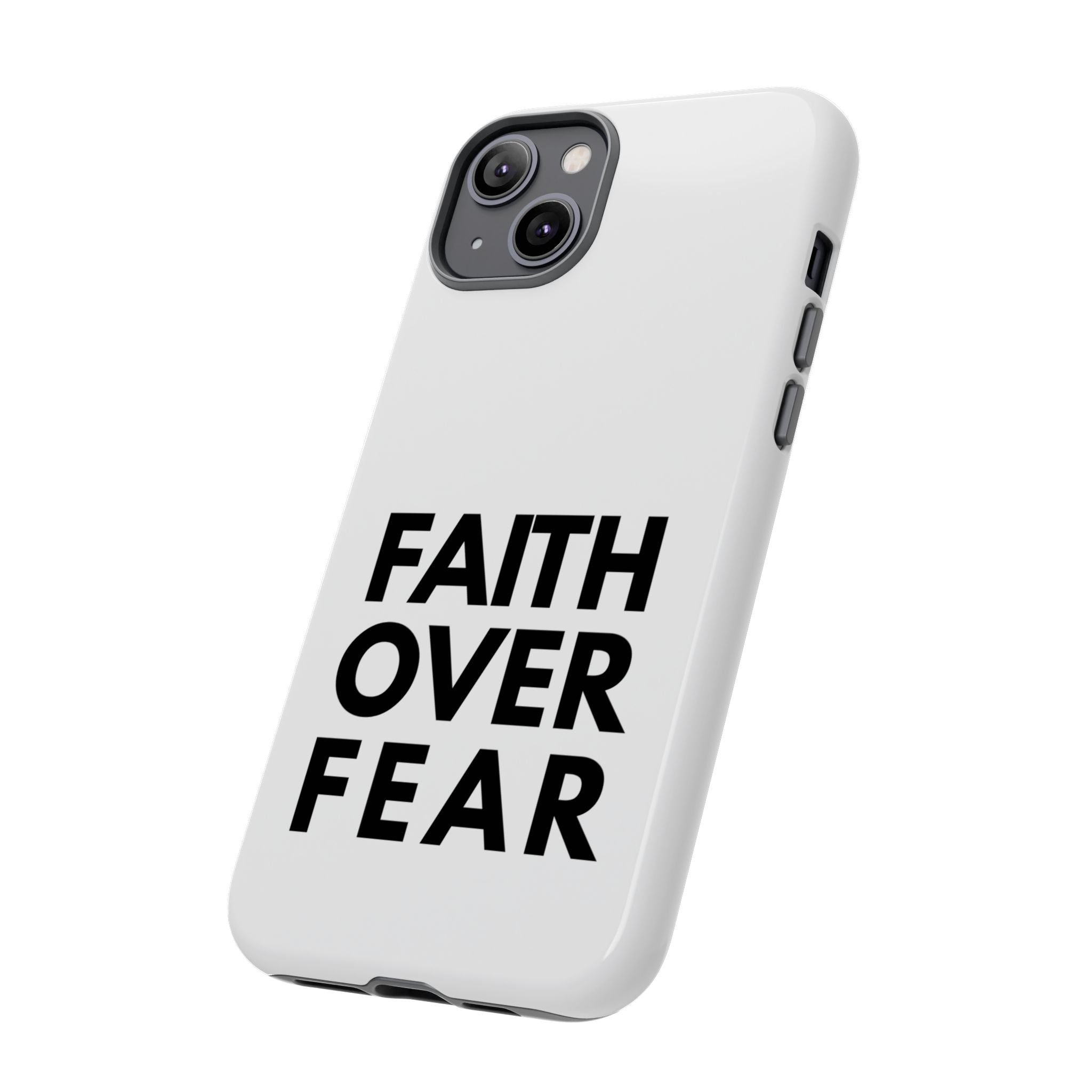 Faith Over Fear Phone Case — Inspirational Christian Protective Cover