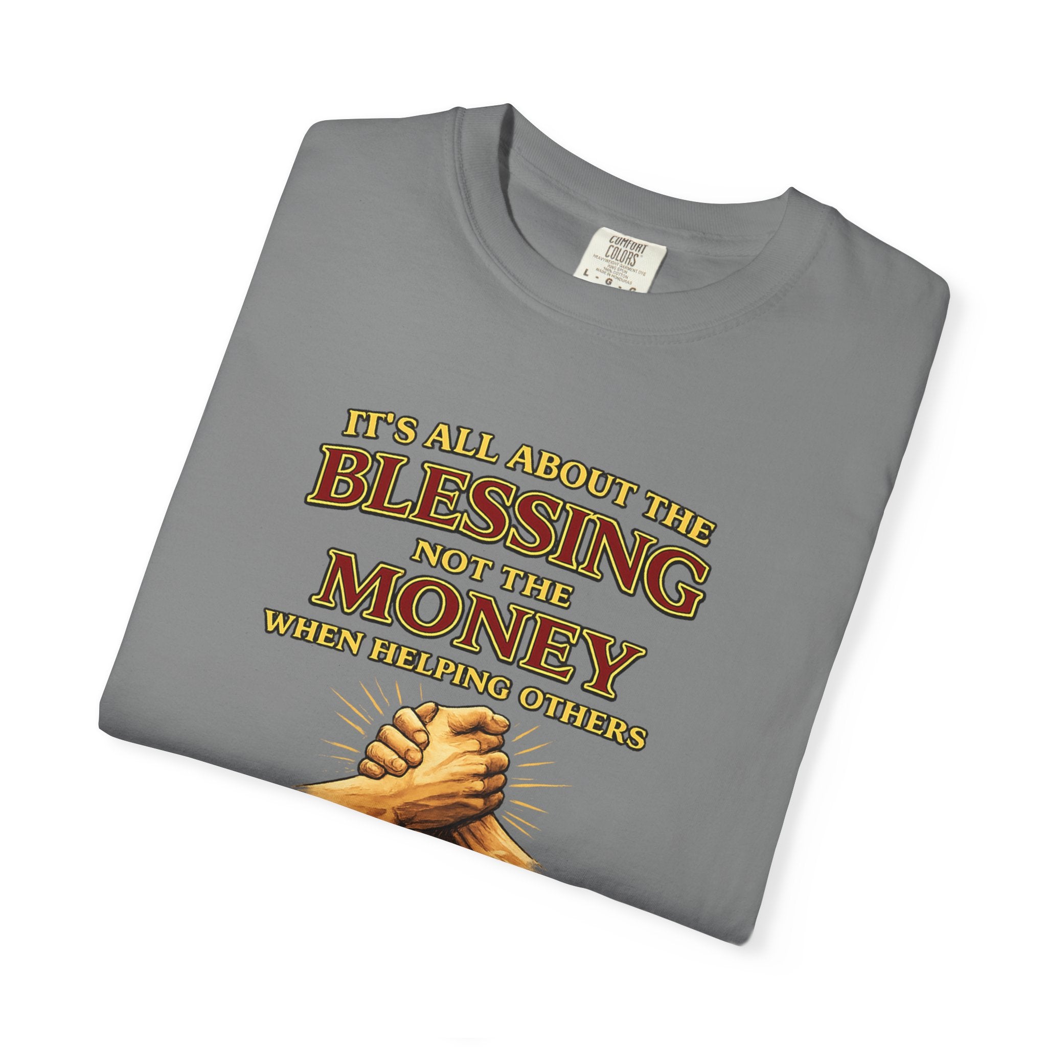 Blessing Not Money T-Shirt — Matthew 6:19 Christian Prayer Tee