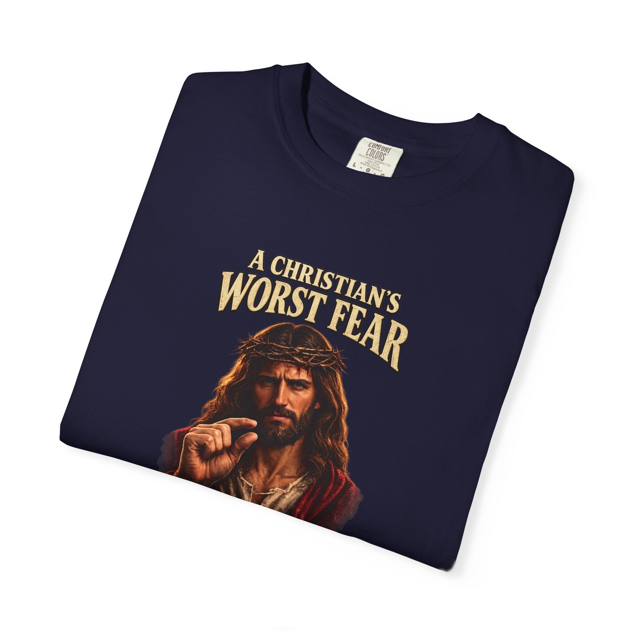 Christian T-Shirt "A Christian's Worst Fear" — Jesus Graphic Tee with "Full Armor of God" Back