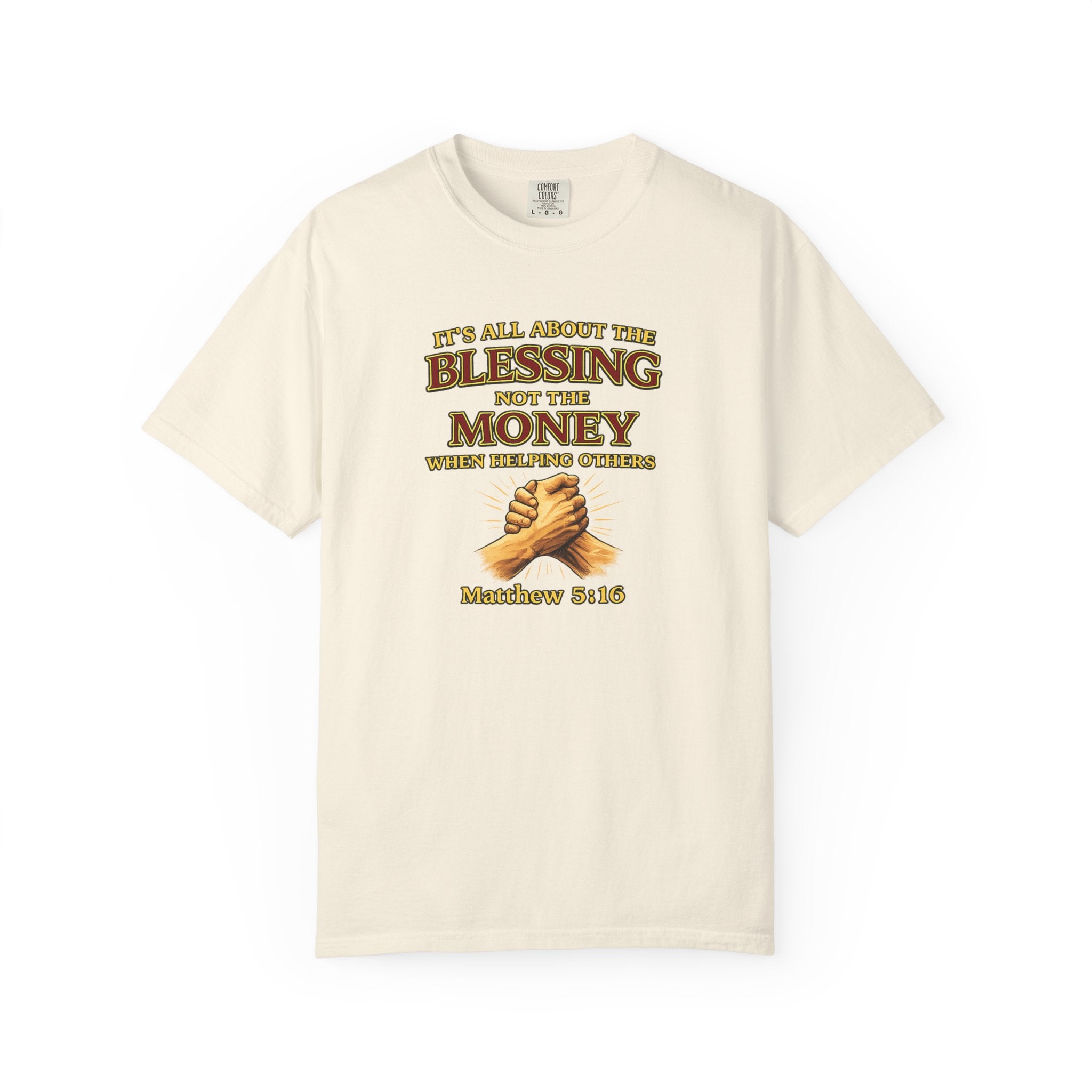 Blessing Not Money T-Shirt — Matthew 6:19 Christian Prayer Tee
