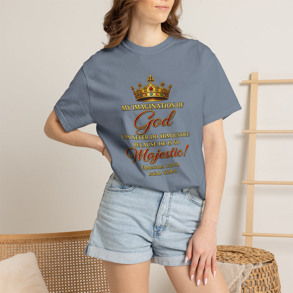 God Is Majestic T-Shirt – Christian Scripture Crown Tee