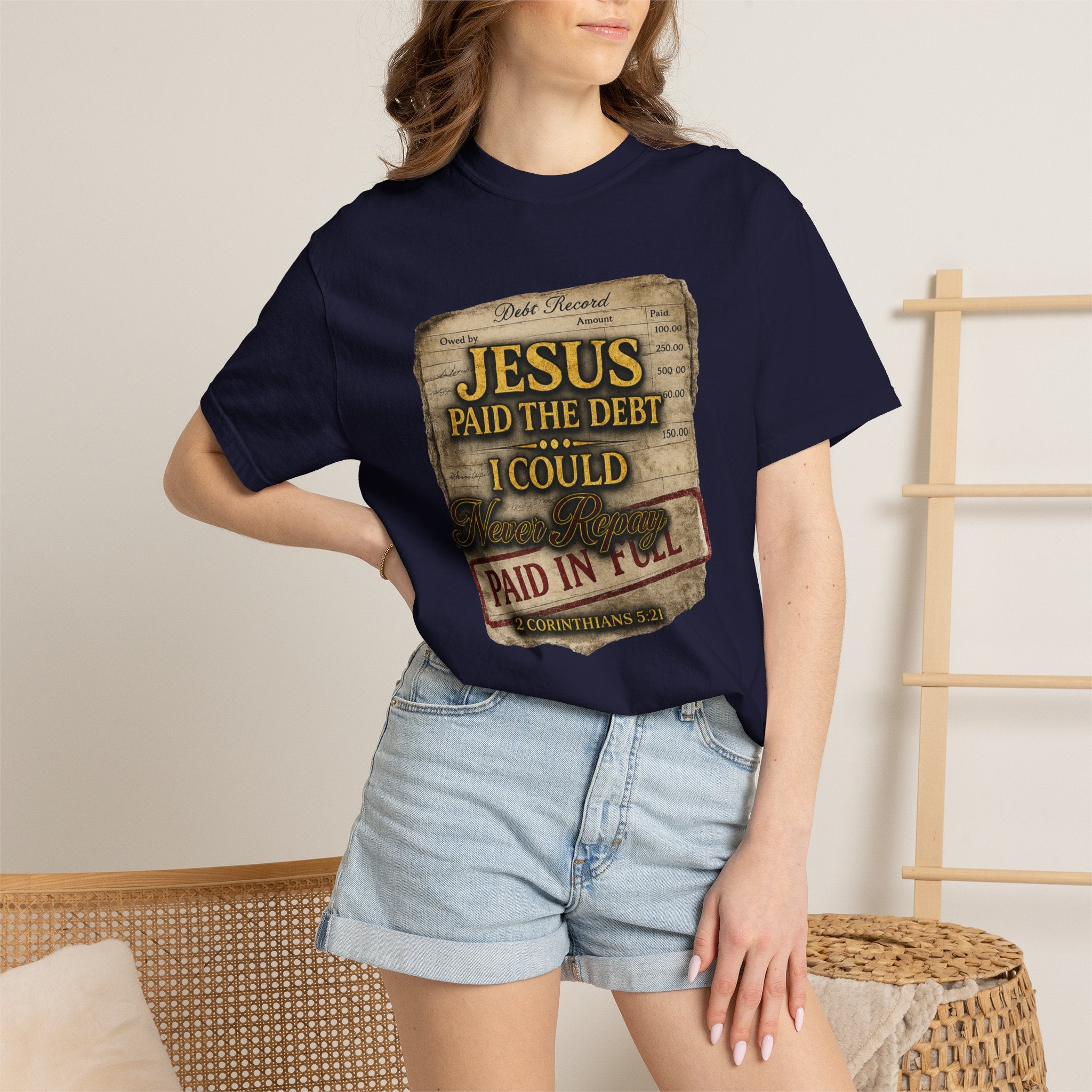 Christian T-Shirt — "Jesus Paid the Debt I Couldn’t" Faith Tee (Paid in Full)