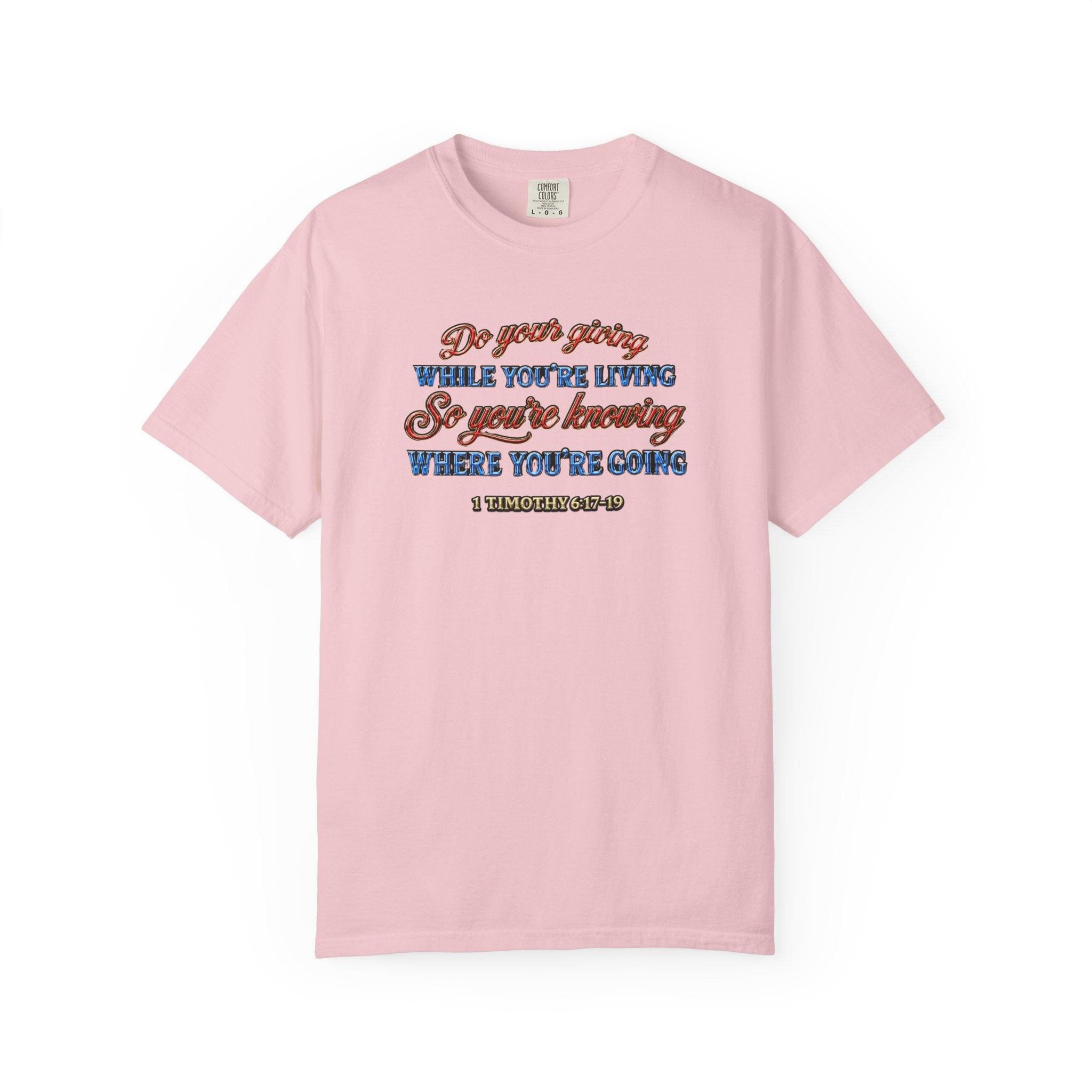 "Do Your Giving" - Inspirational T-Shirt