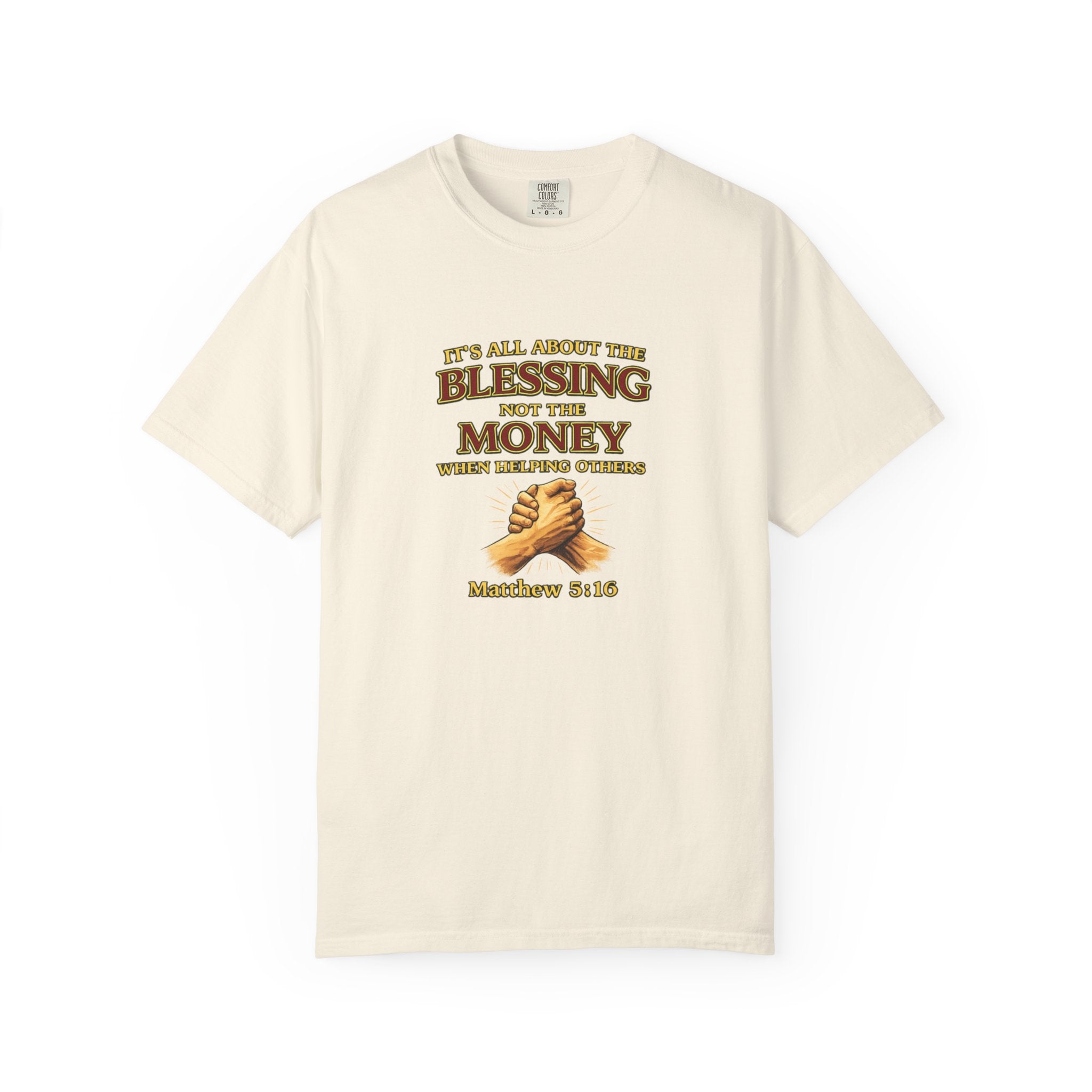 Blessing Not Money T-Shirt — Matthew 6:19 Christian Prayer Tee