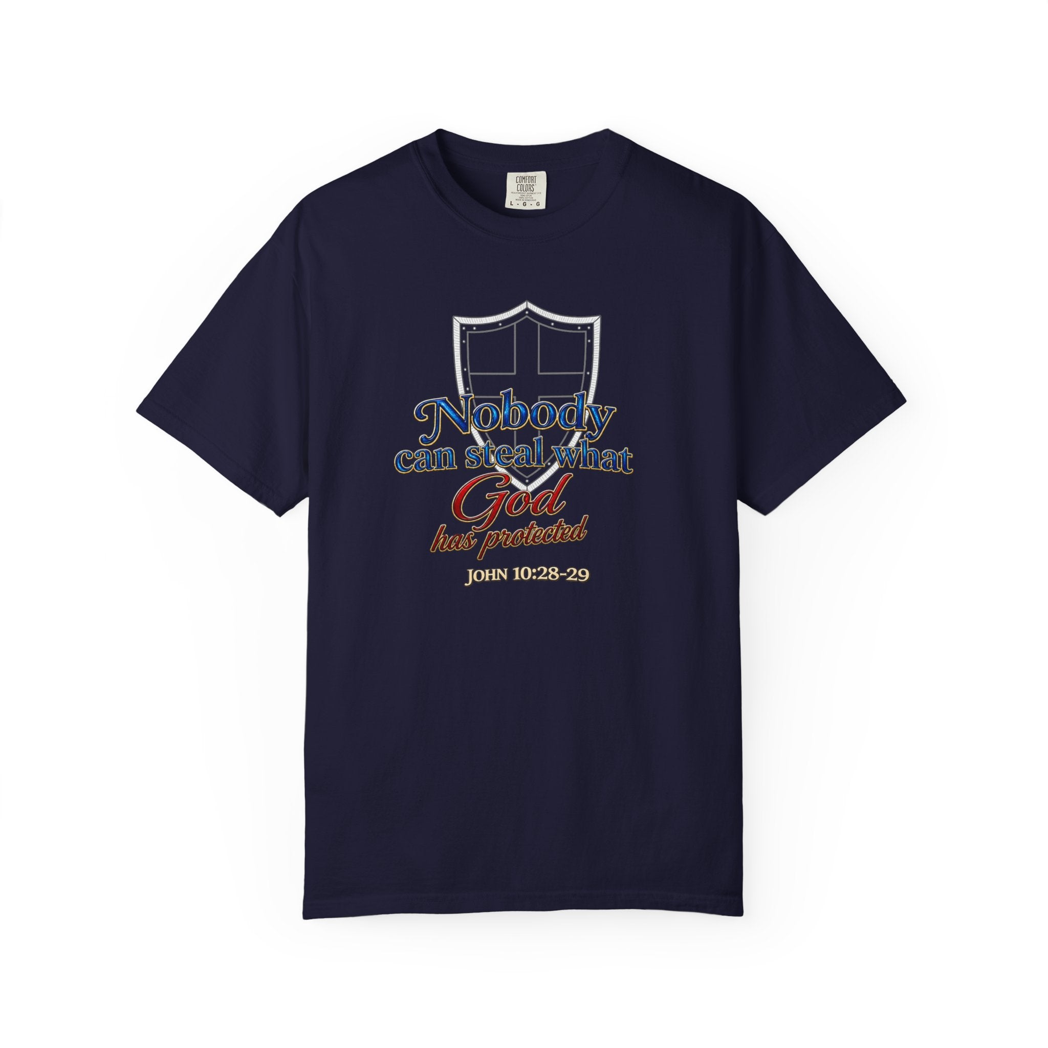 Faith Shield T‑Shirt — "Nobody Can Steal What God Has Protected" Christian Tee