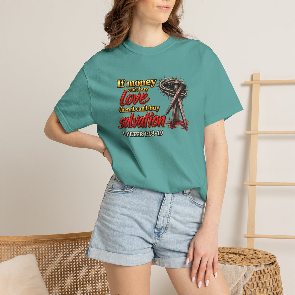 Christian Faith T-Shirt — "If Money Love Not Salvation" with Crown of Thorns & "Full Armor of God" Back