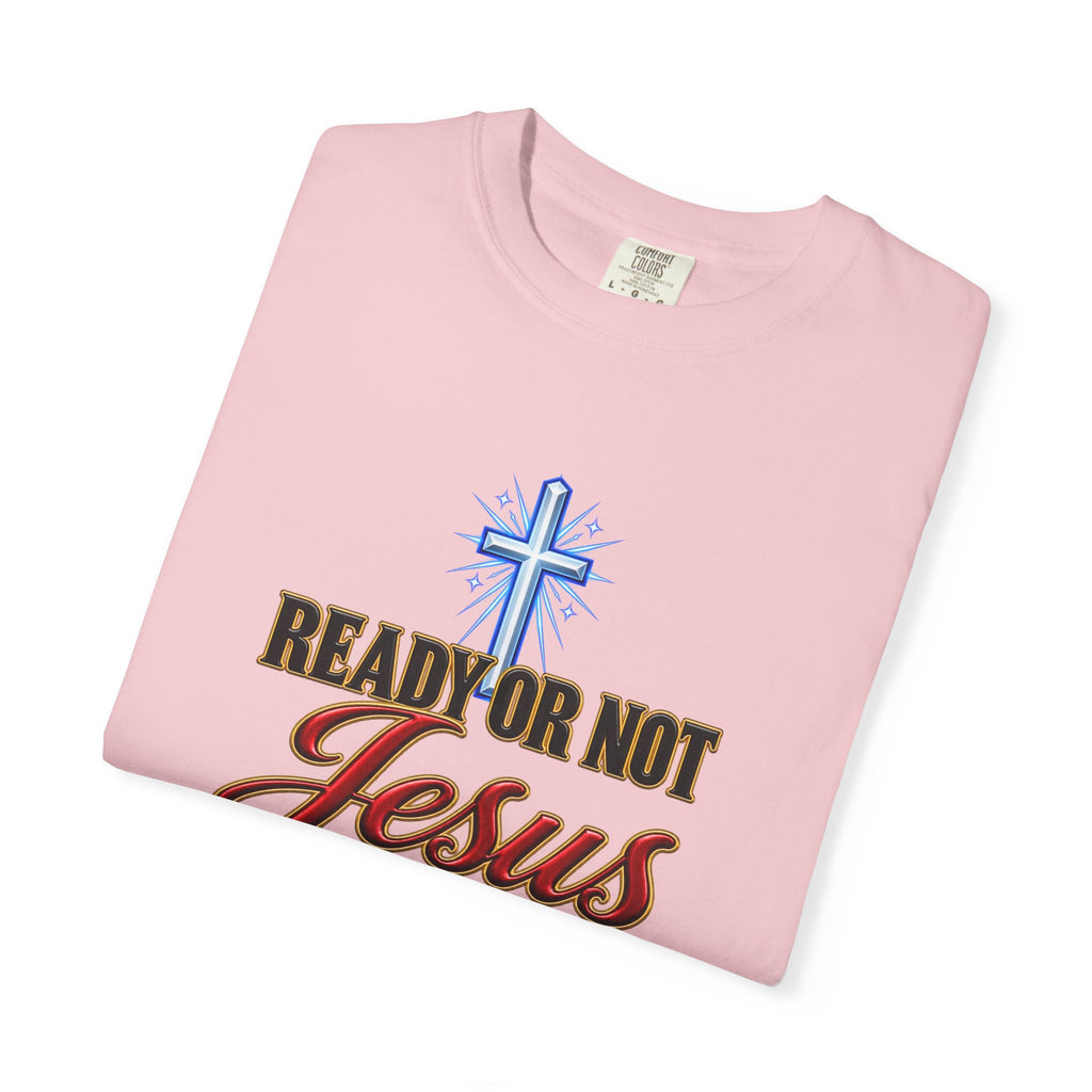 Christian T-Shirt — "Ready or Not Jesus Is Coming" Bible Verse Tee (Matthew 24:44)