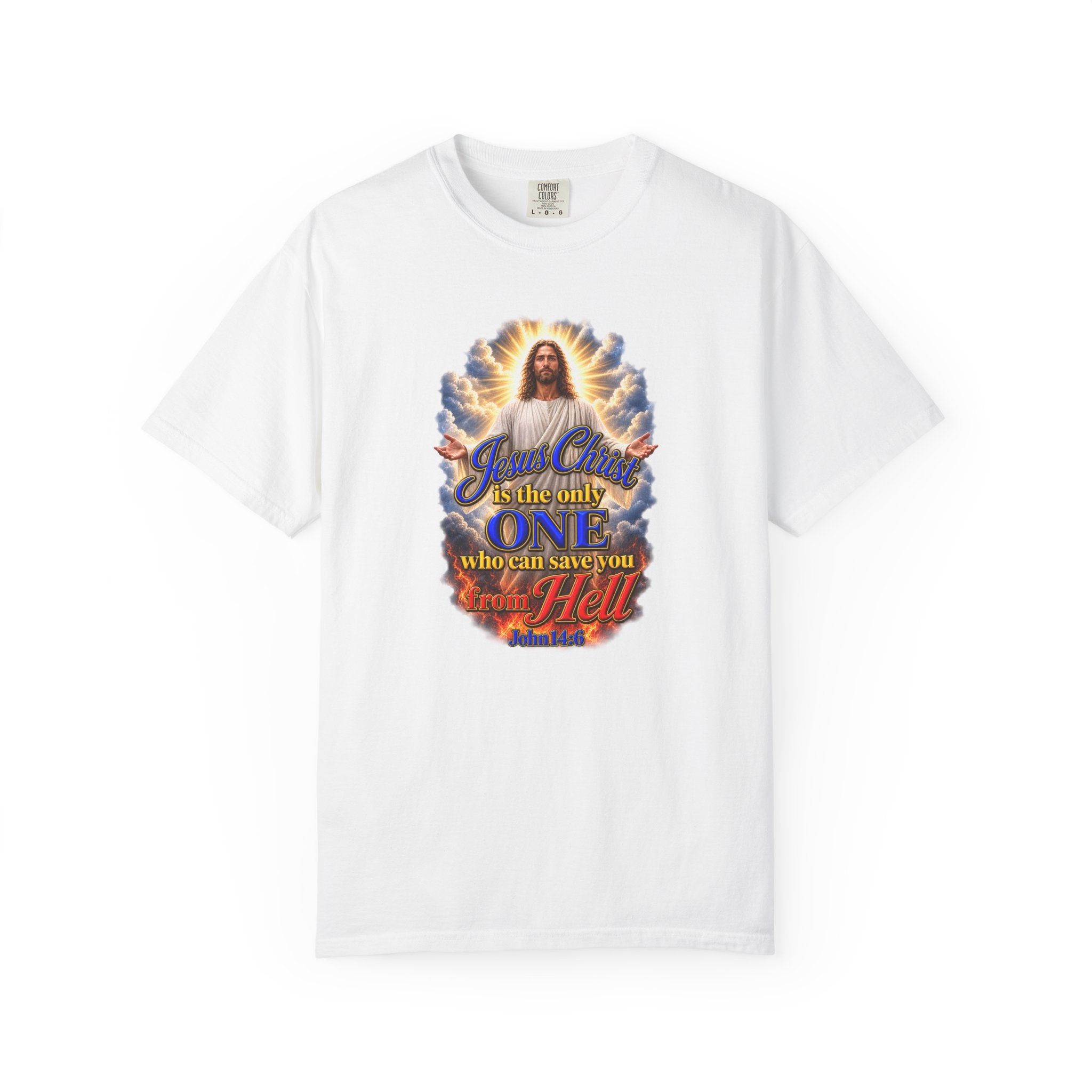 Christian Jesus Graphic T‑Shirt — "Jesus Christ is the only one who can save you from Hell" (Full Armor of God, Religious Faith Tee)