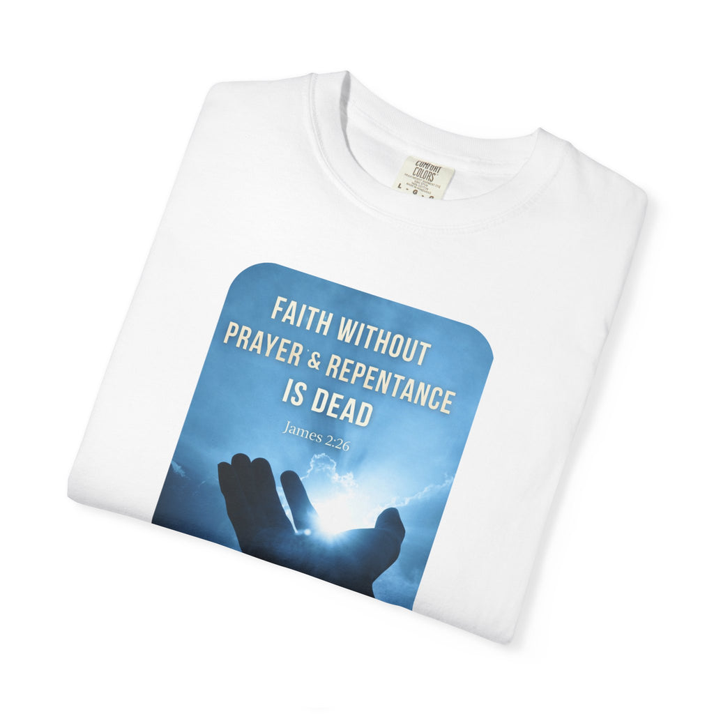 "Faith Without Prayer" Faith Tee - Light Colors