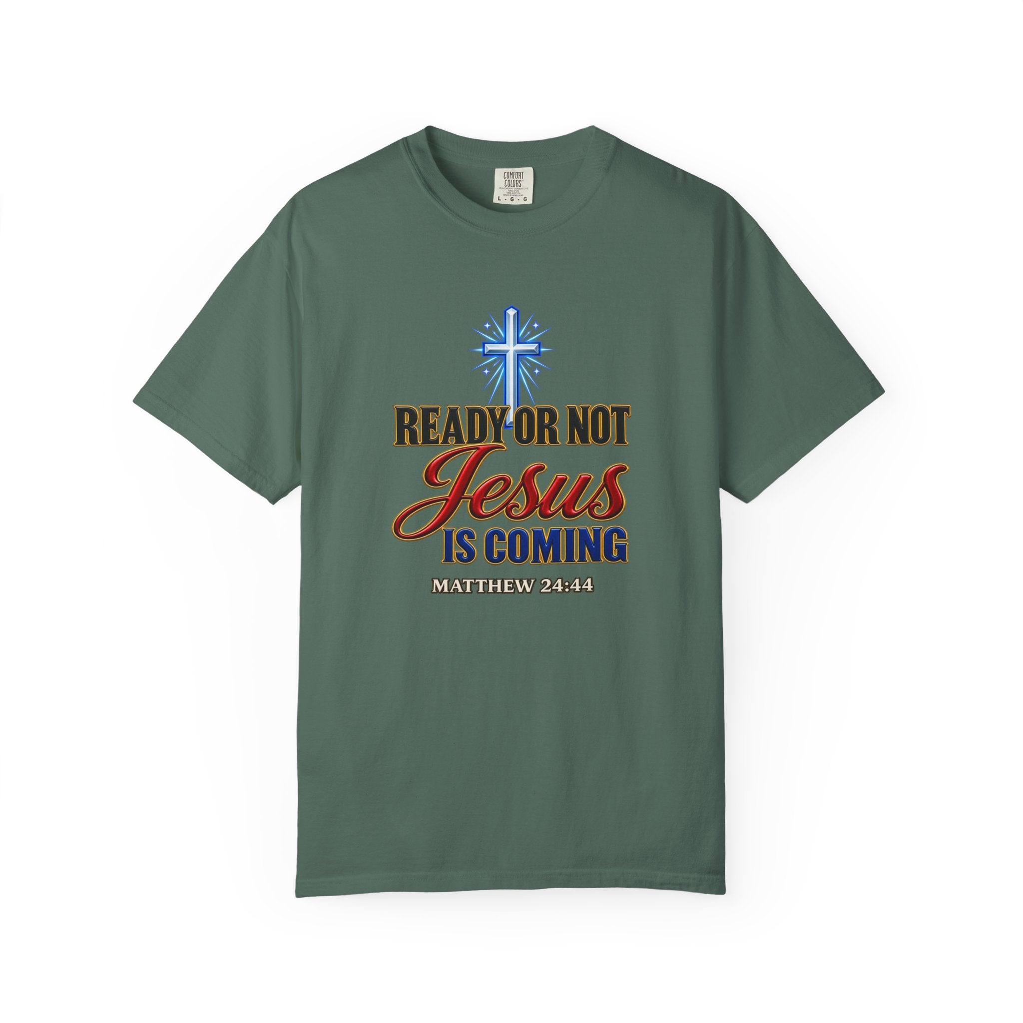 Christian T-Shirt — "Ready or Not Jesus Is Coming" Bible Verse Tee (Matthew 24:44)