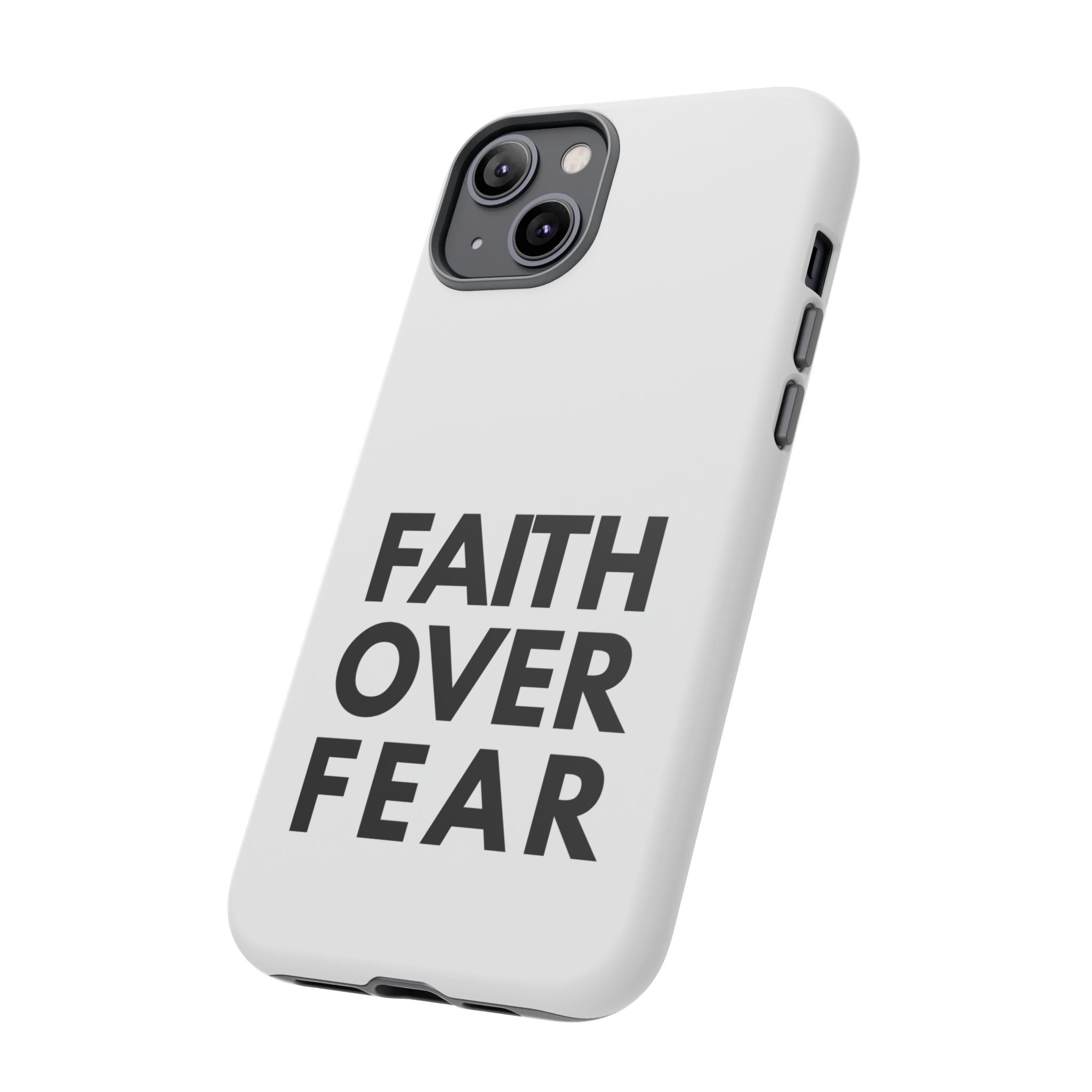 Faith Over Fear Phone Case — Inspirational Christian Protective Cover
