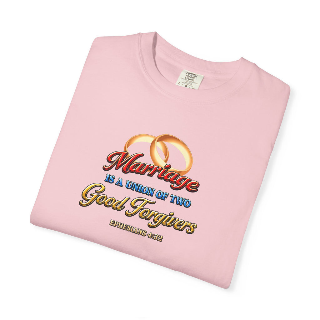 Marriage Is a Work of Two Good Forgivers Wedding Rings T-Shirt