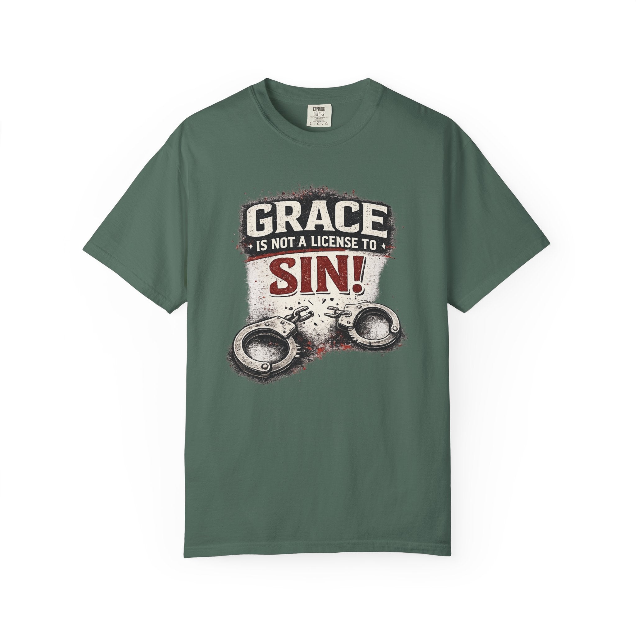 Grace Is Not a License to Sin T-Shirt — Christian Faith Graphic Tee
