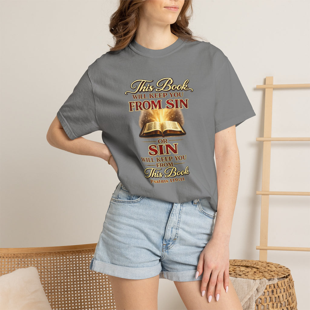 Bible Verse T-Shirt — "This Book Will Keep You From Sin" Psalm 119:11 Christian Tee