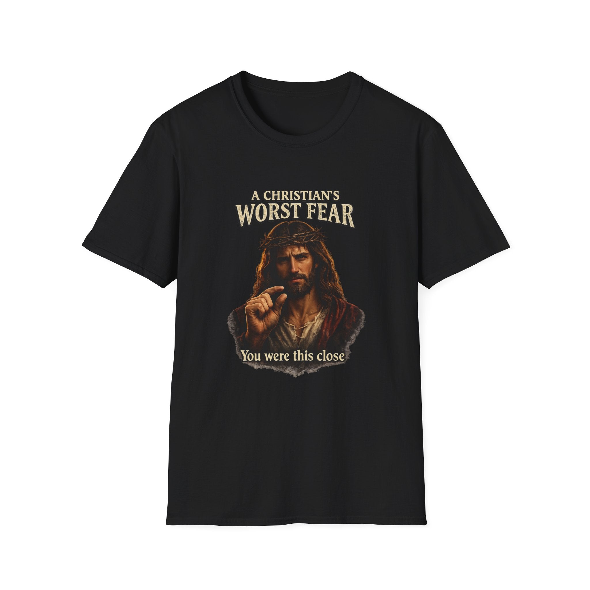 T-Shirt — “A Christian’s Worst Fear: You Were This Close” Vintage Jesus Holiday Tee
