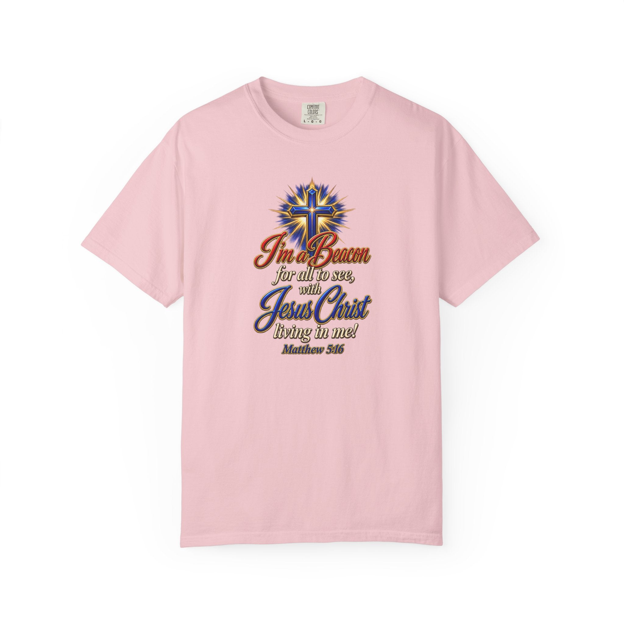 I’m a Beacon for All to See Jesus Christ T-Shirt — Christian Faith Cross Tee (Full Armor of God)