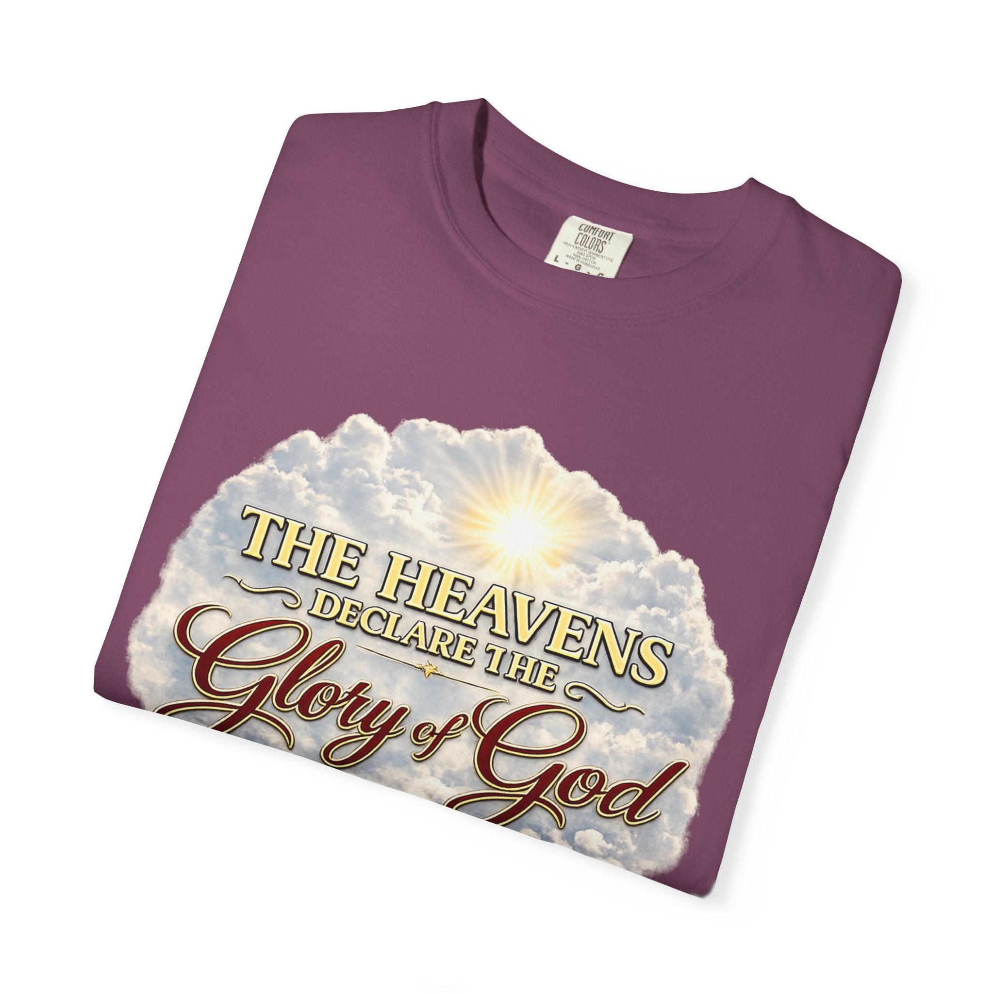 Glory of God T-Shirt — Psalm 19:1 Inspirational Christian Tee
