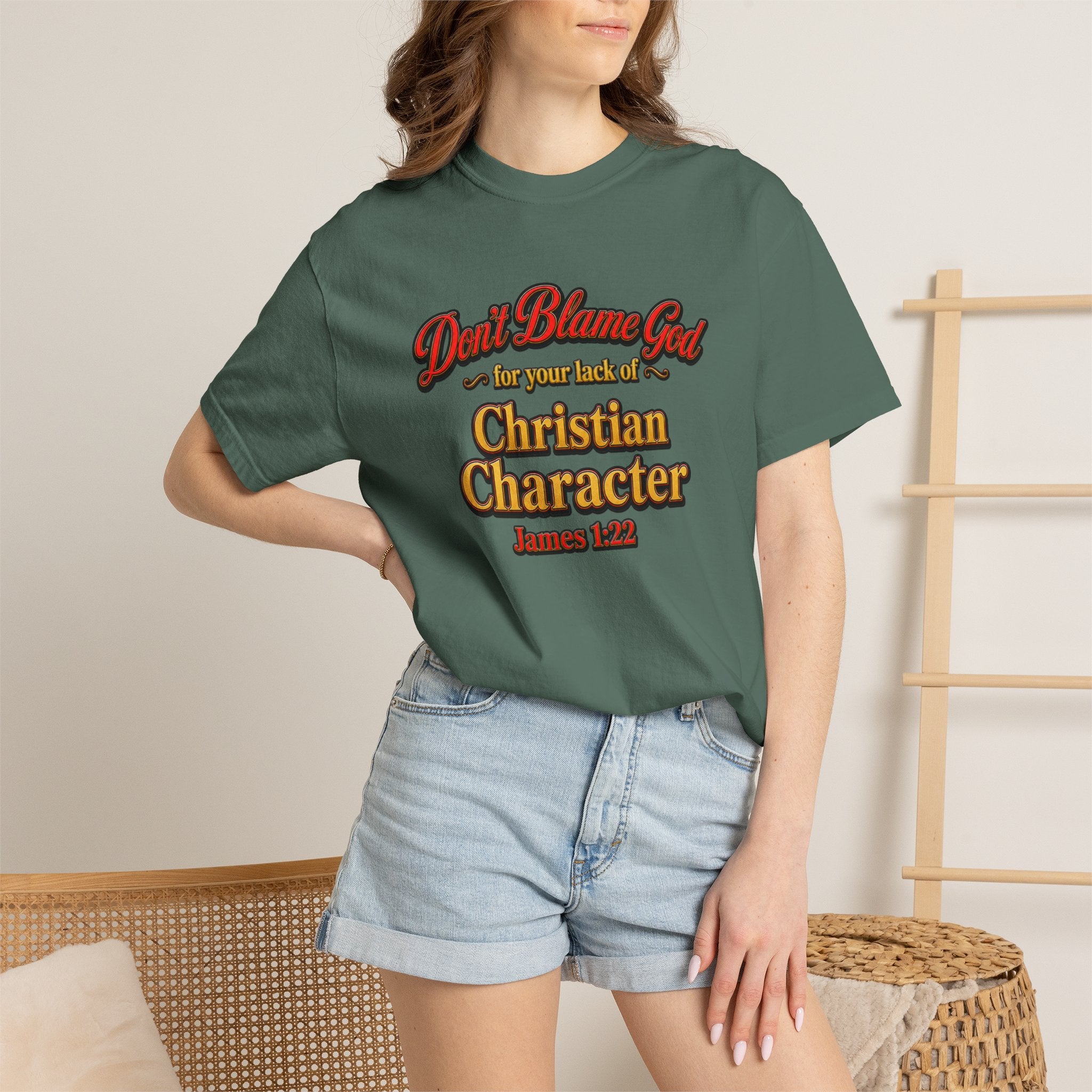 Christian Character T-Shirt — "Don't Blame God" James 1:12 Faith Tee