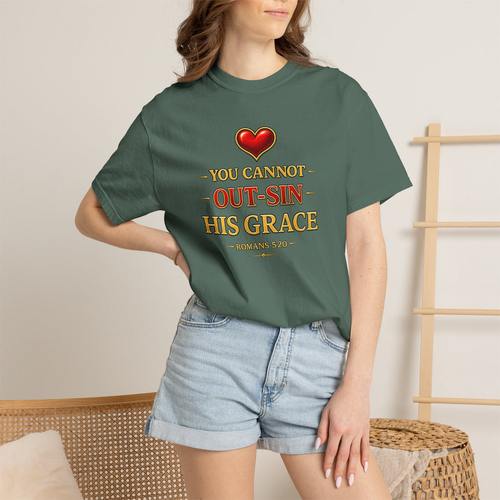 Christian T-Shirt - "You Cannot Out-Sin His Grace" Romans 5:20 Faith Tee