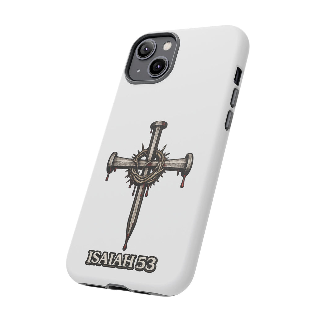 Isaiah 53 Cross Phone Case – Christian Faith Tough Phone Cover