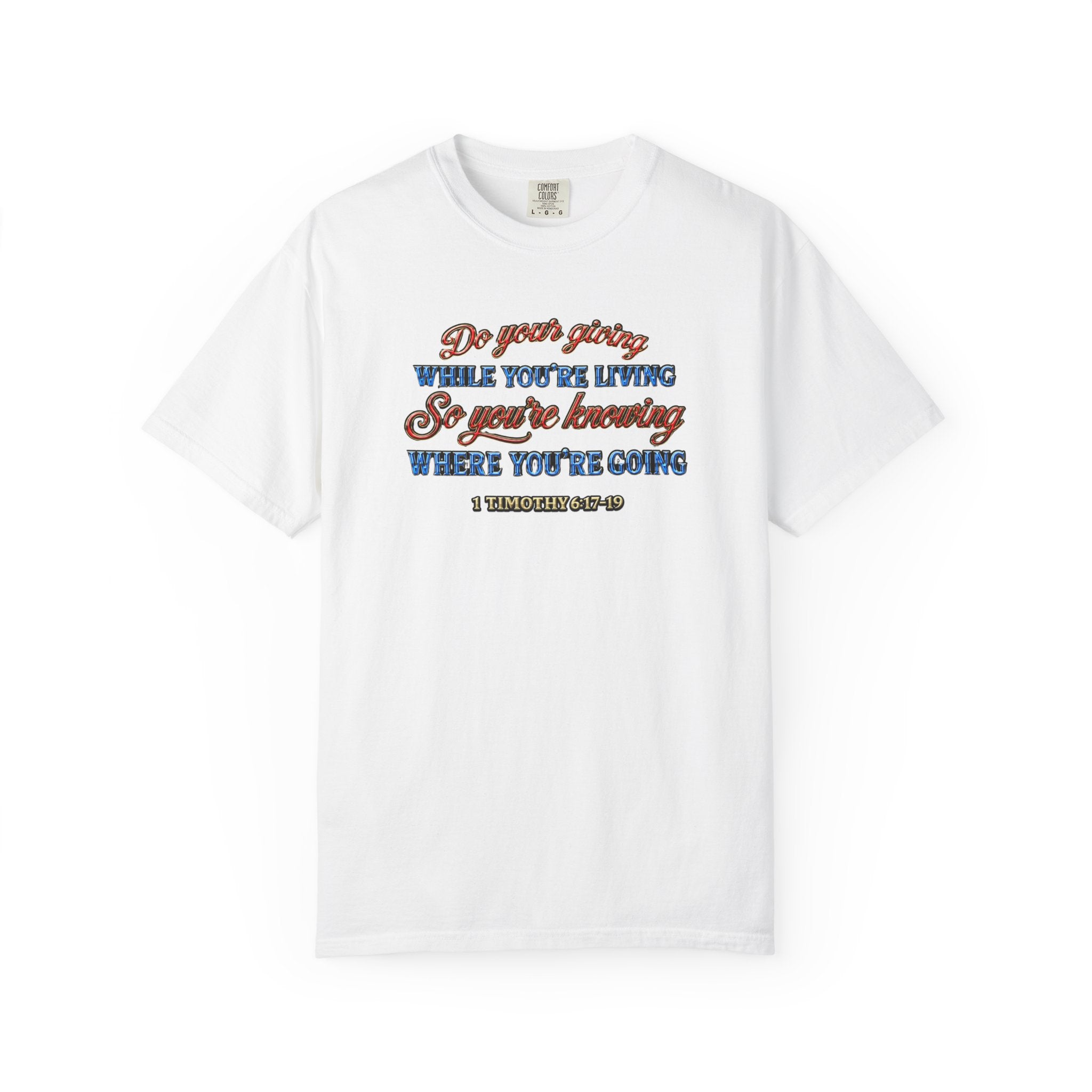 "Do Your Giving" - Inspirational T-Shirt