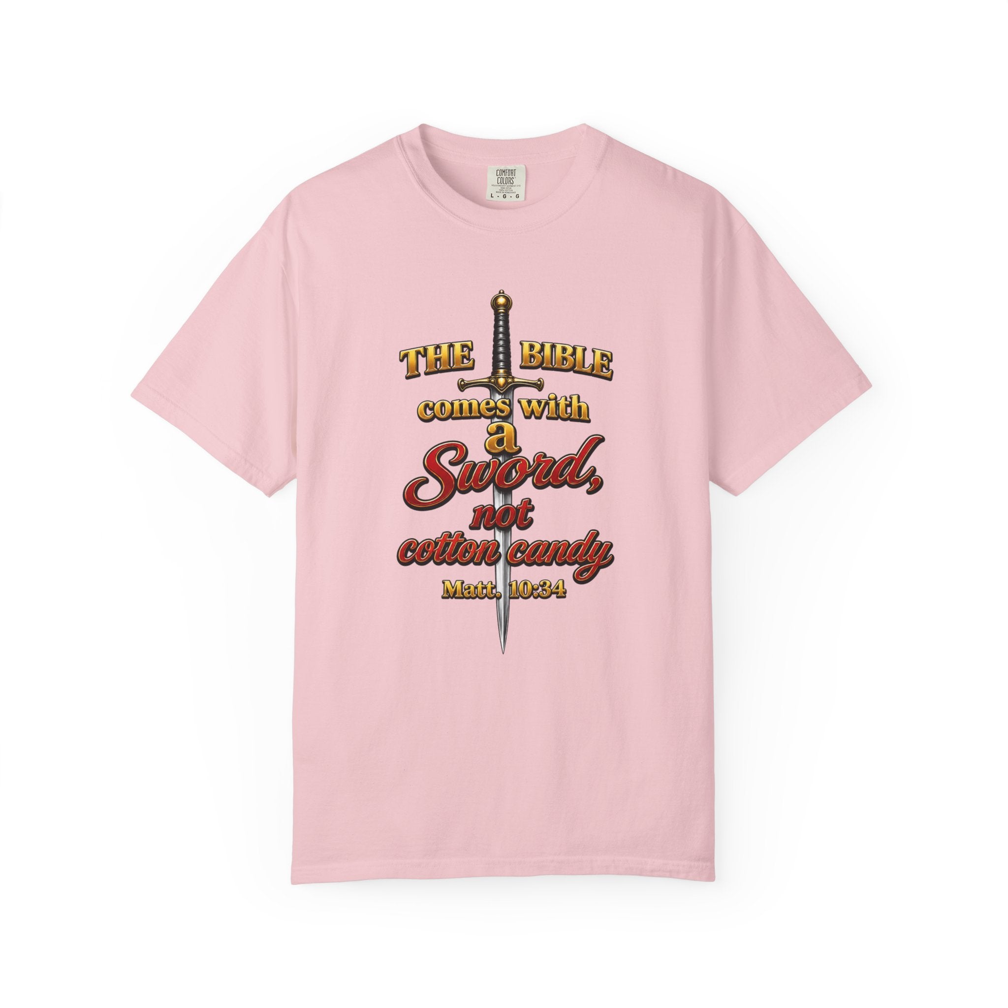 Sword Not Cotton Candy T-Shirt — "The Bible Comes With a Sword" Christian Graphic Tee
