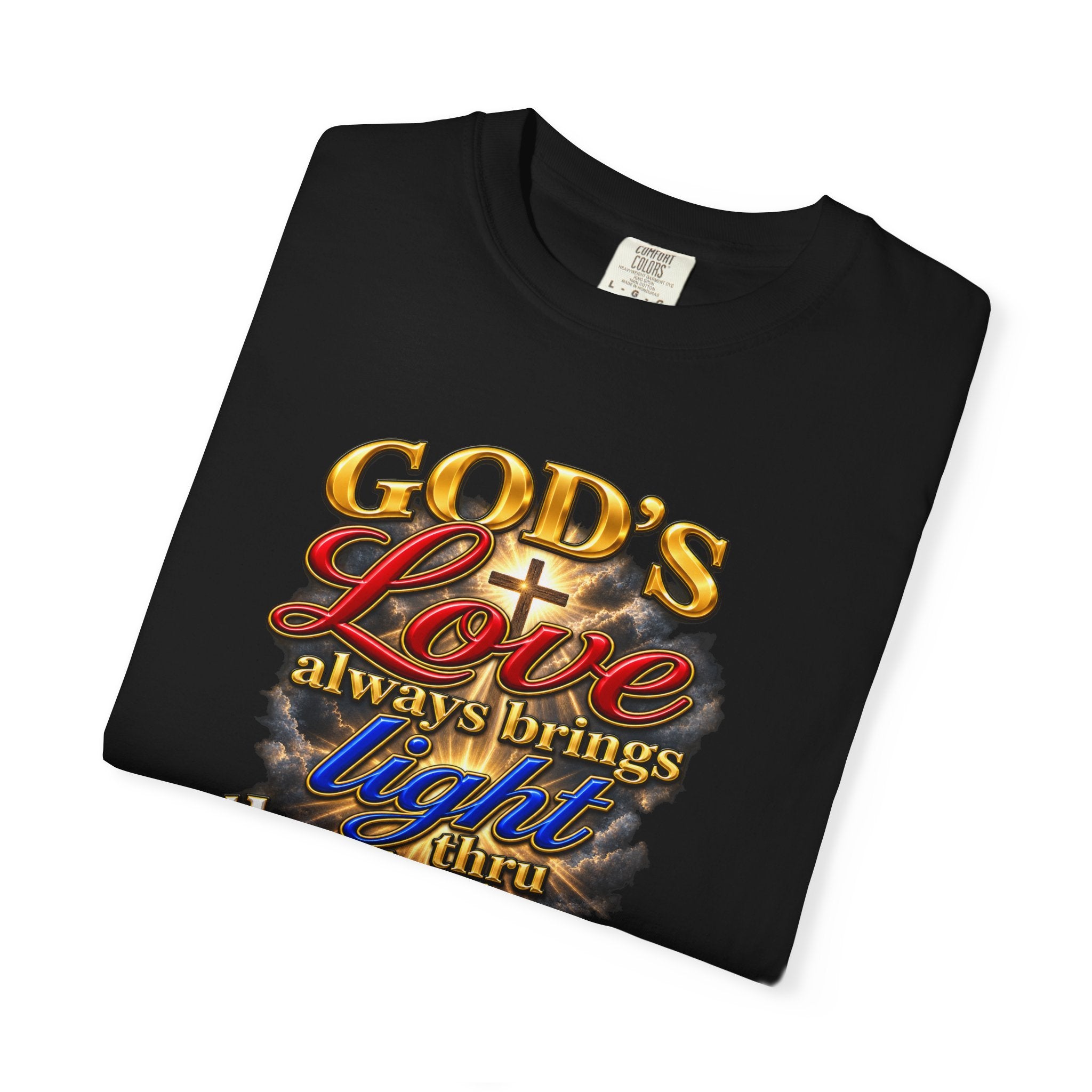 Christian Faith T-Shirt – “God’s Love Always Brings Light” Scripture Tee (John 8:12)