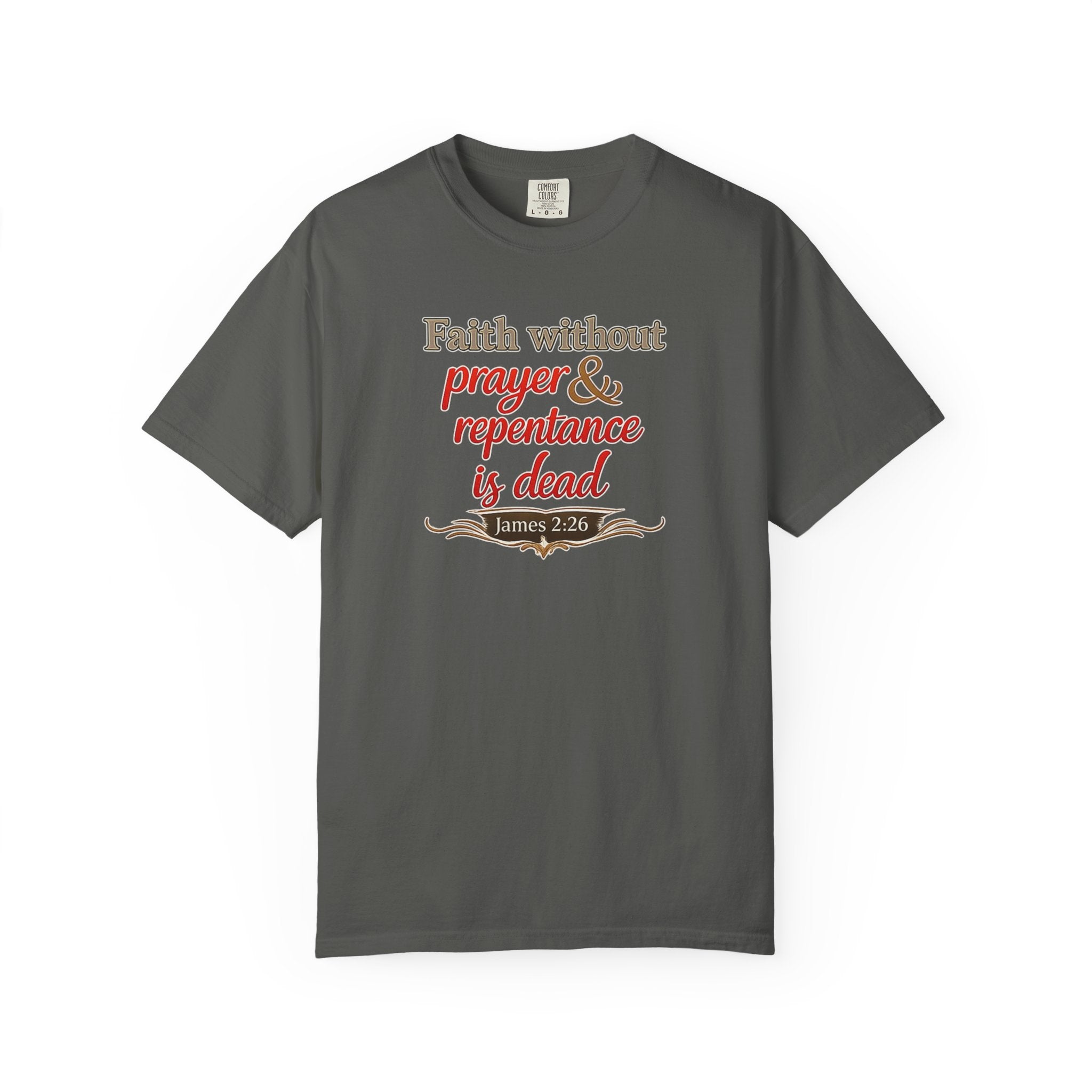 Prayer & Repentance T-Shirt — James 5:16 Inspirational Christian Tee