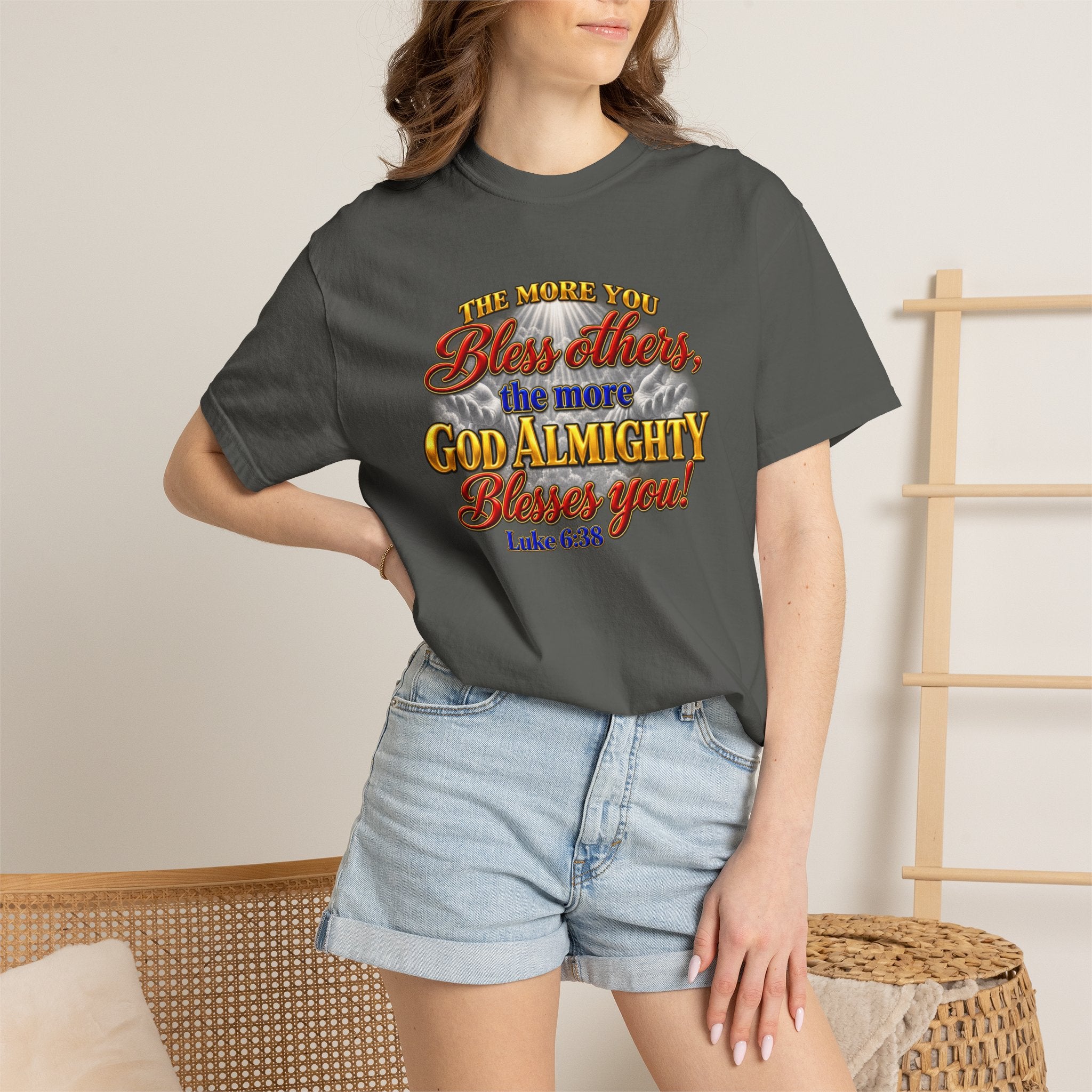 Bless Others Gospel T-Shirt — "The more you bless others, the more God Almighty blesses you" (Luke 6:38)