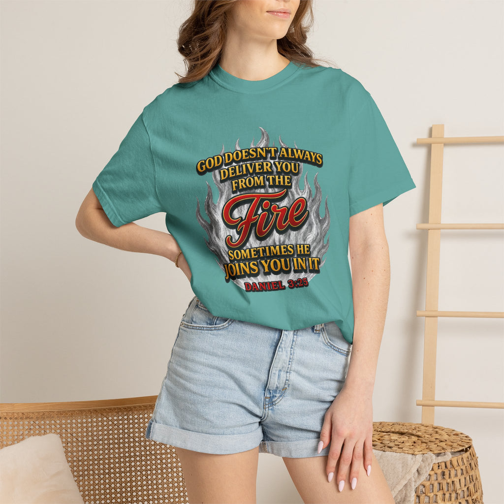 Christian Flame T-Shirt — "God Doesn’t Always Deliver You From the Fire" Faith Tee