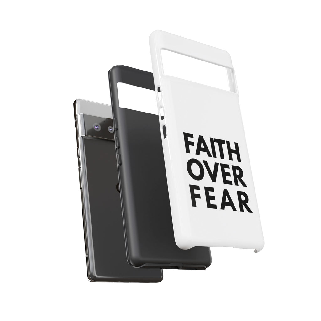 Faith Over Fear Phone Case — Inspirational Christian Protective Cover