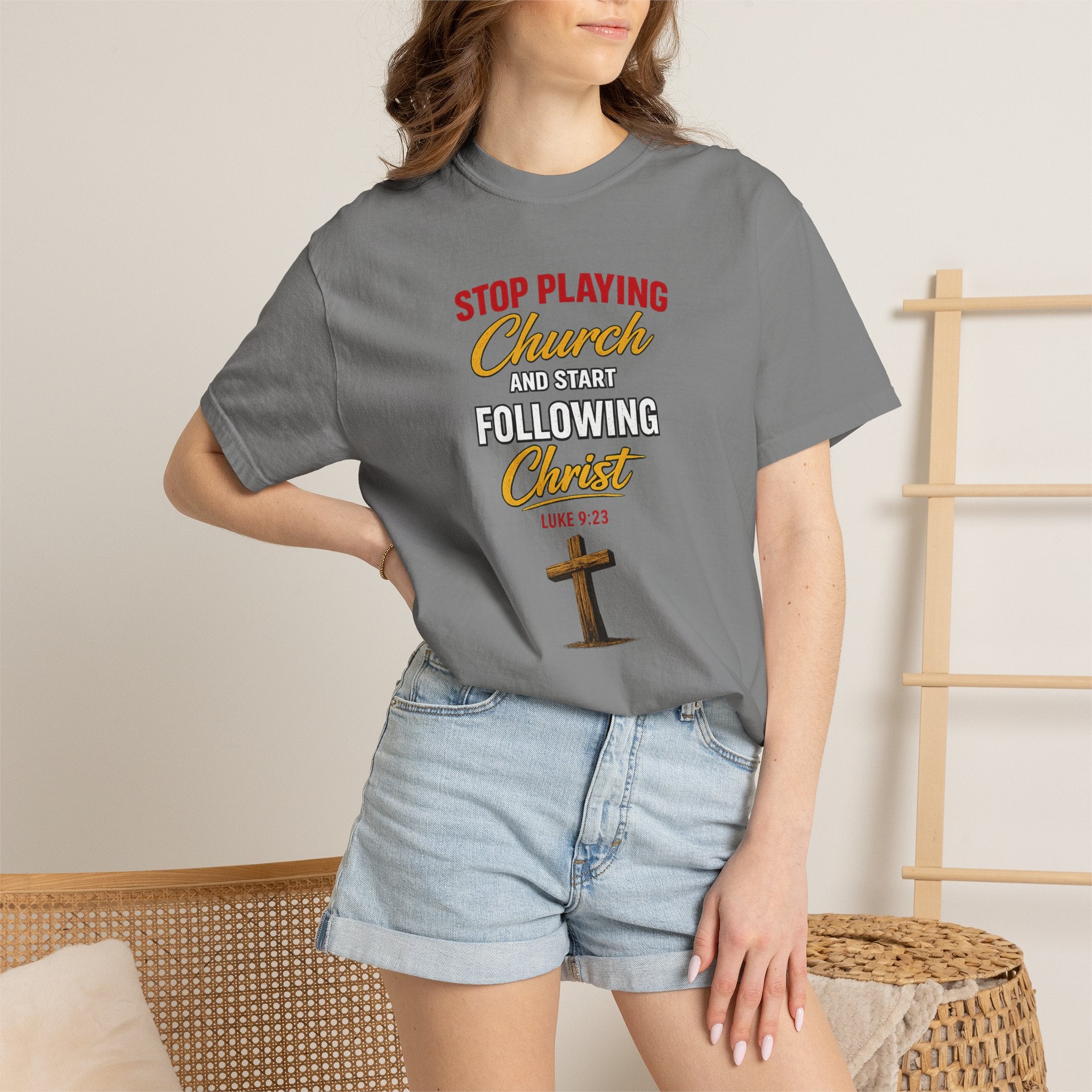 Christian T‑Shirt — "Stop Playing Church and Start Following Christ" (Luke 9:23)